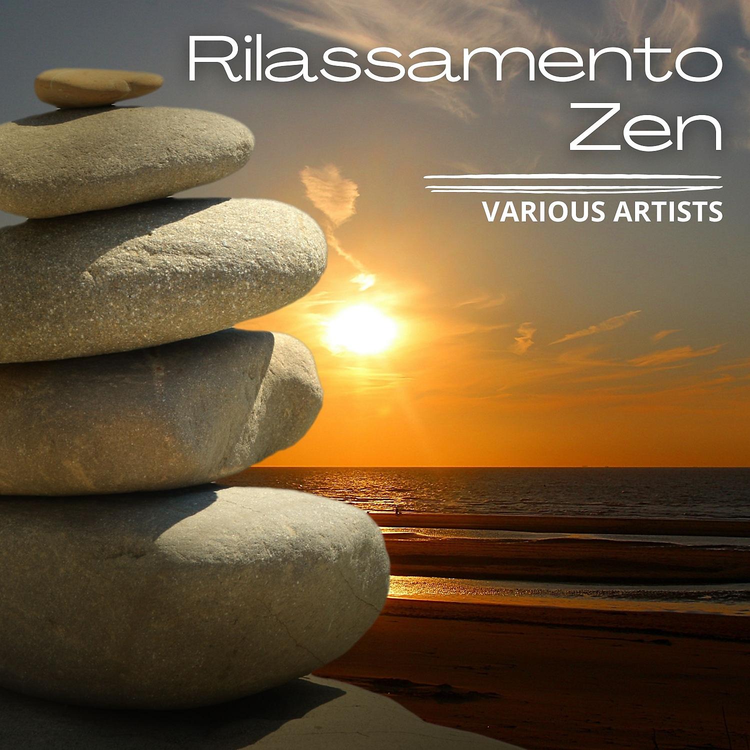 Постер альбома Rilassamento zen