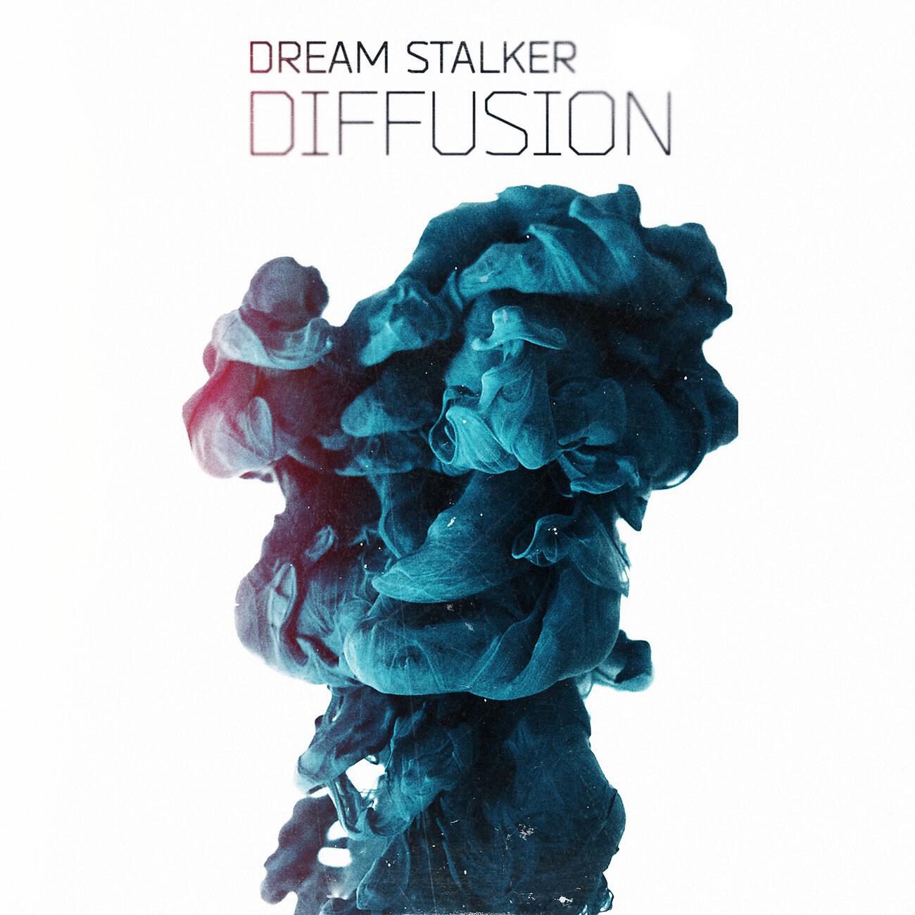 Dream Stalker - Diffusion Network (Dream Stalker Dub Mix)