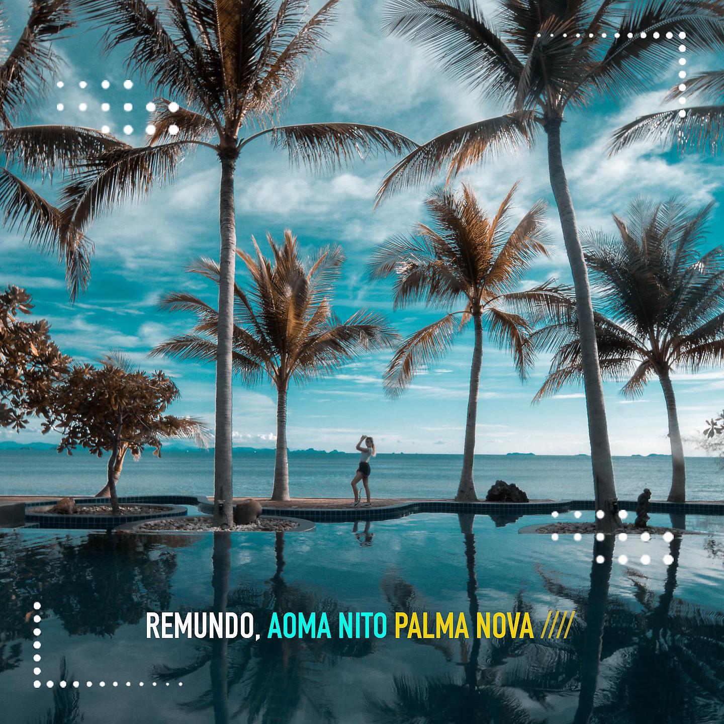 Постер альбома Palma Nova