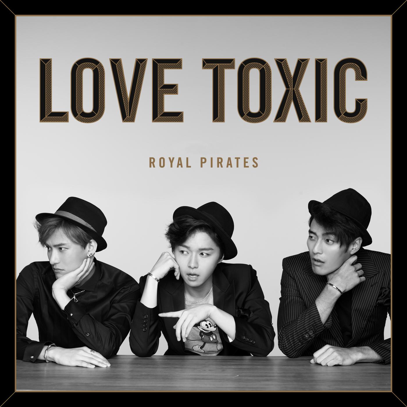 Постер альбома Love Toxic