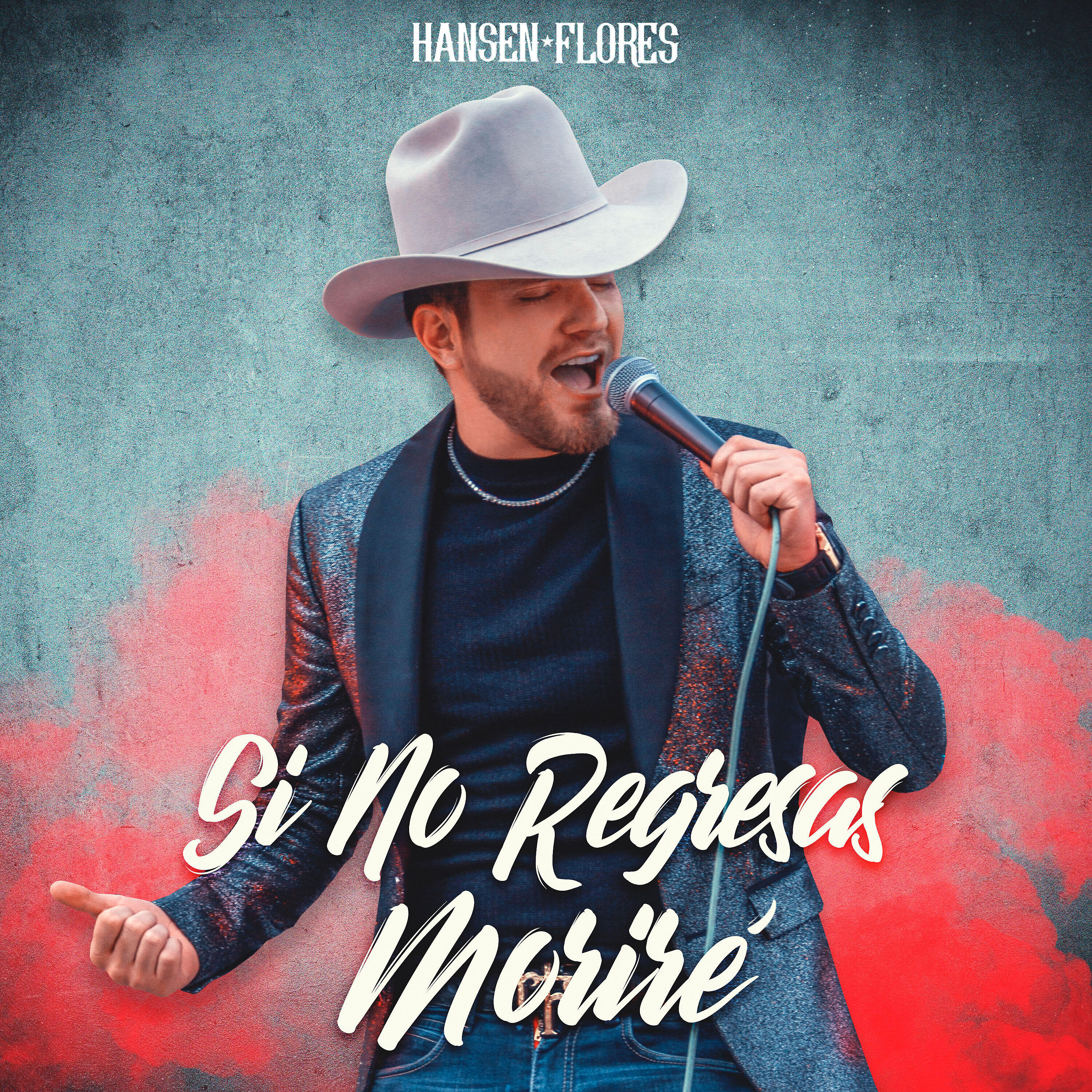 HANSEN FLORES - Si No Regresas Moriré