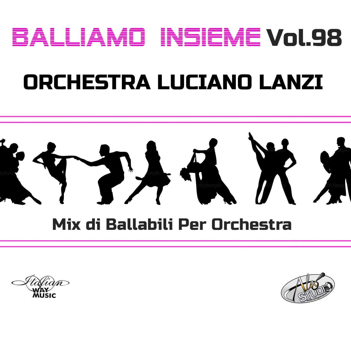 Постер альбома Balliamo insieme, Vol. 98 (Mix di ballabili per orchestra)