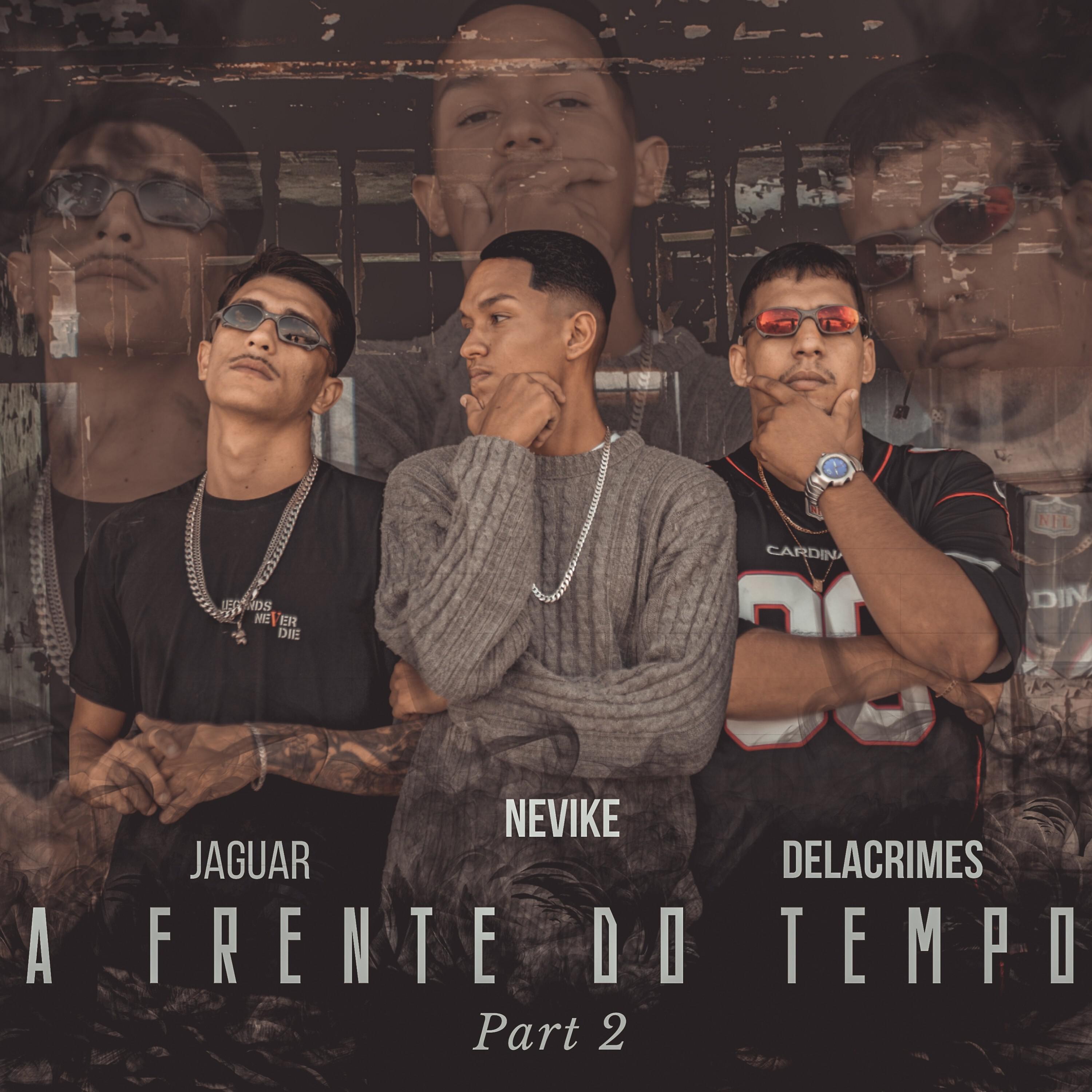 Постер альбома A Frente do Tempo, Pt. 2
