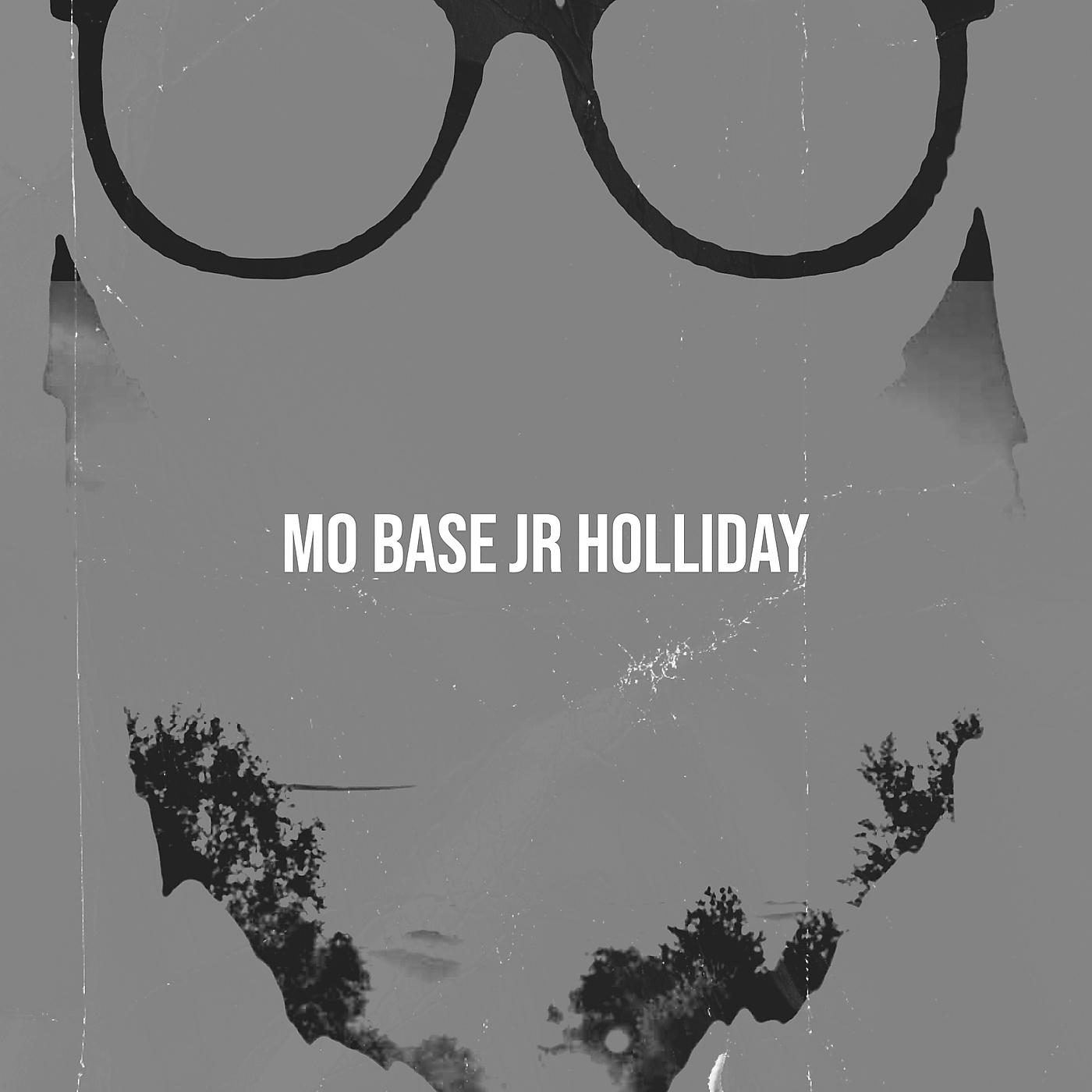 Постер альбома Mo Base