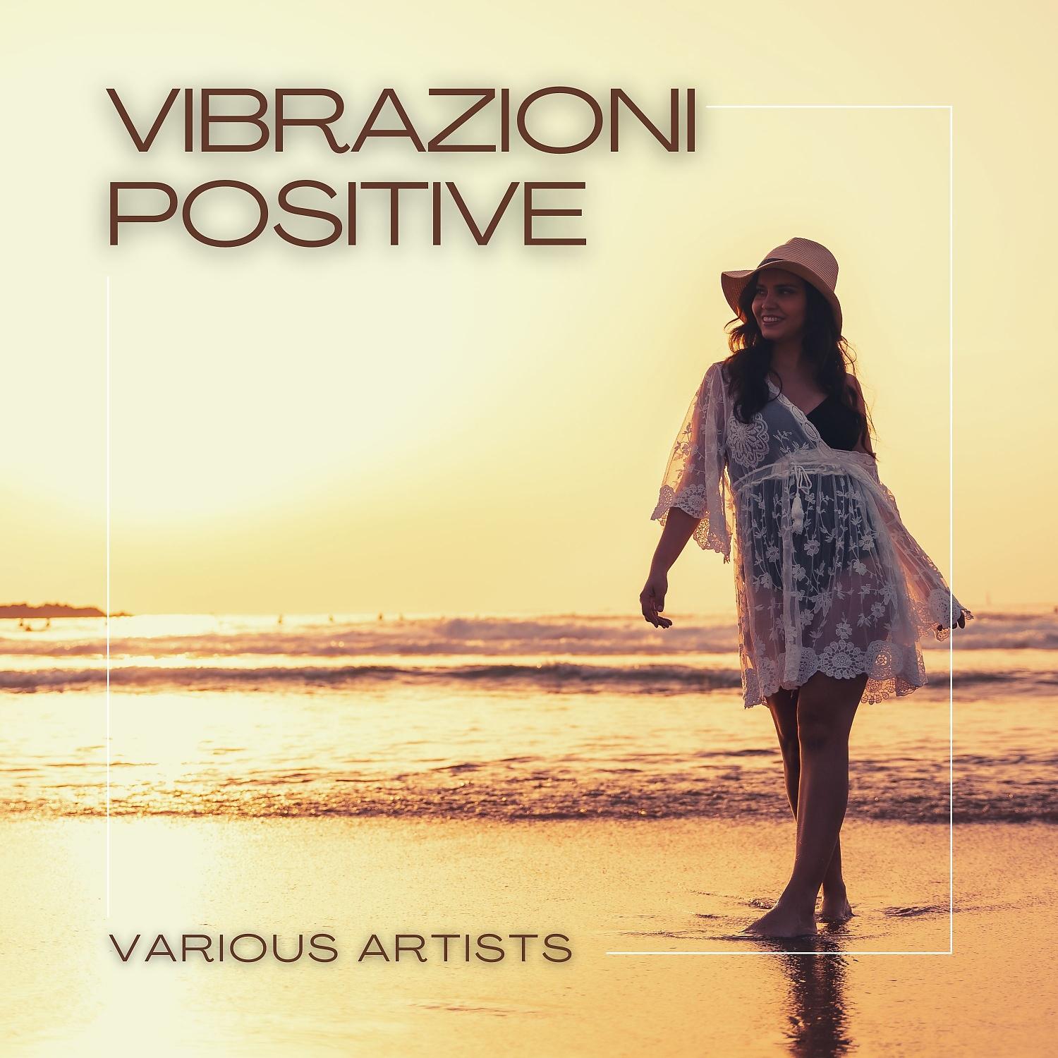 Постер альбома Vibrazioni positive