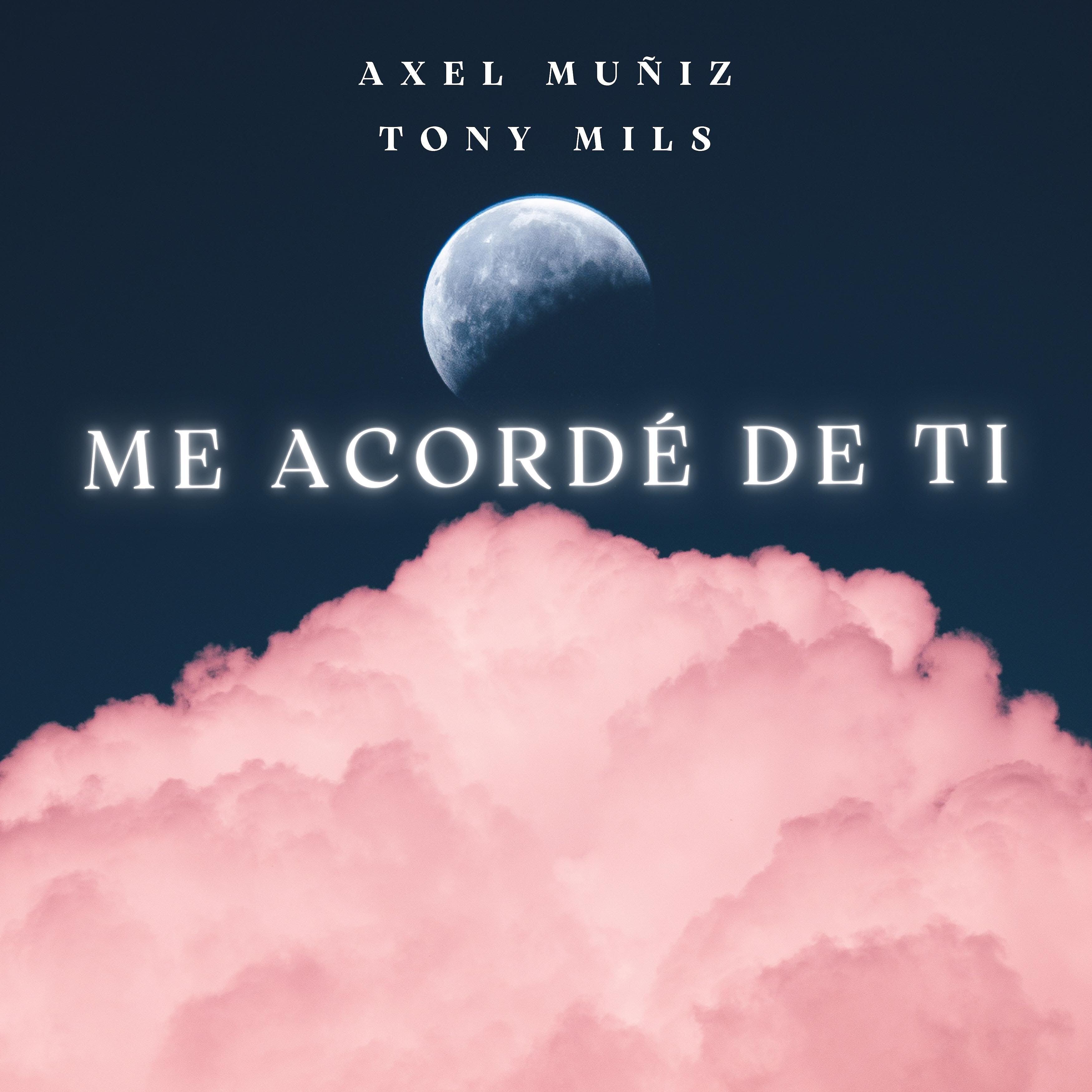 Постер альбома Me Acordé de Ti