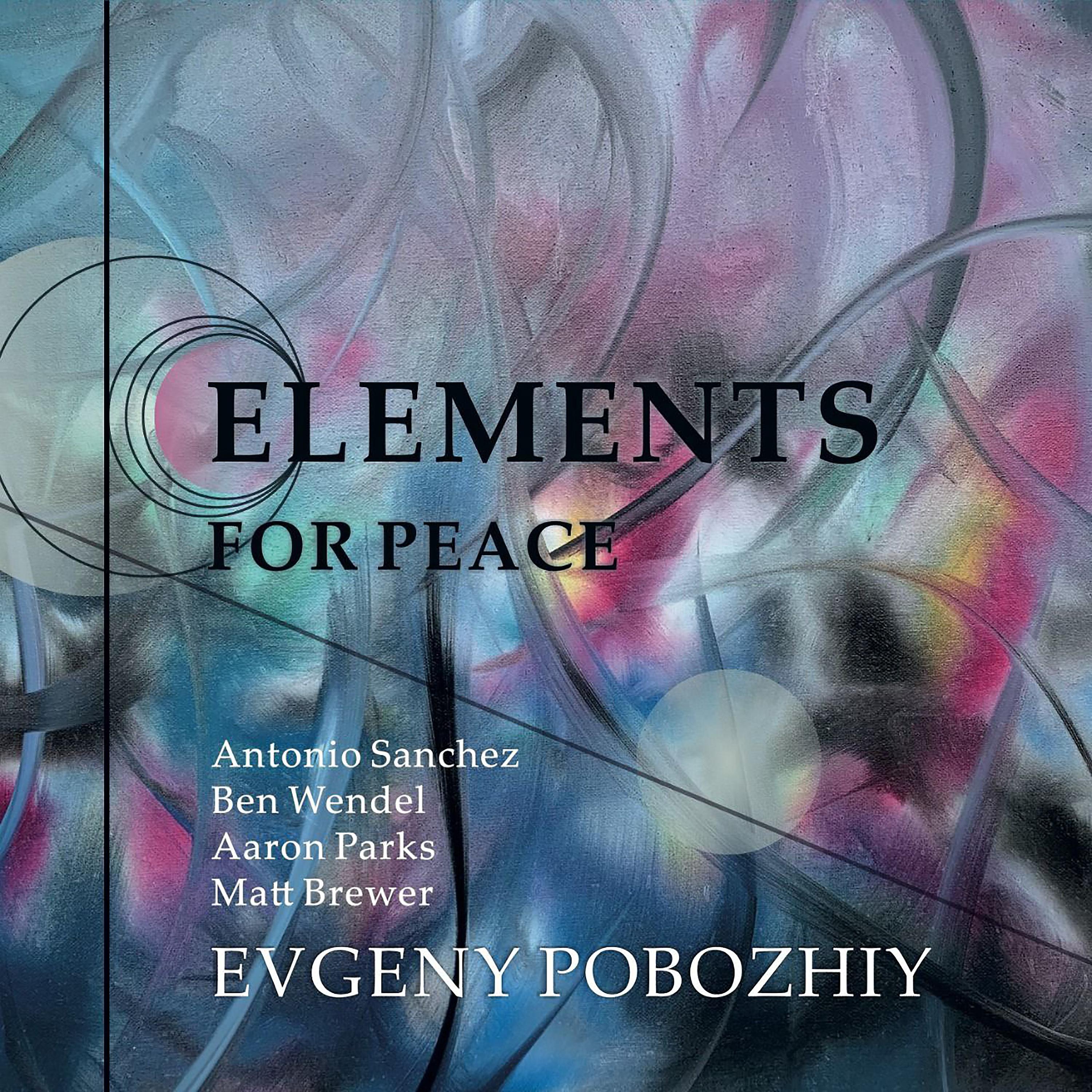 Постер альбома Elements For Peace
