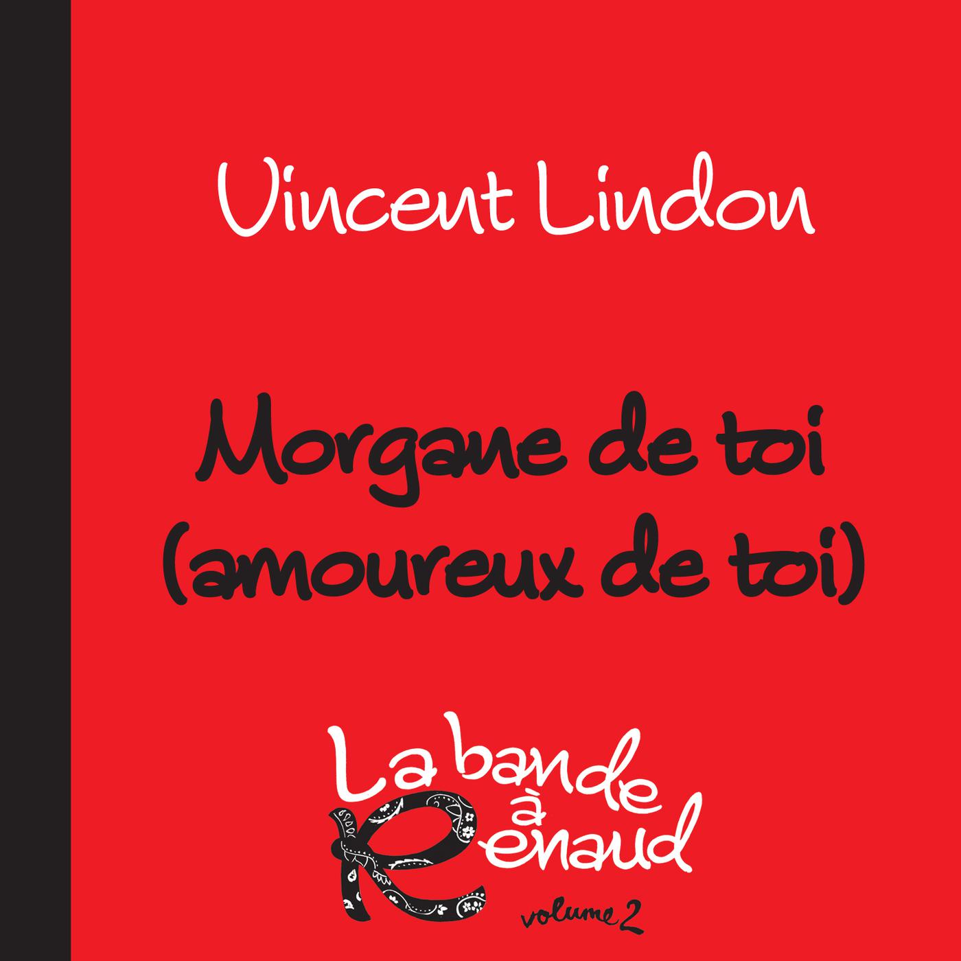 Постер альбома Morgane de toi (amoureux de toi)