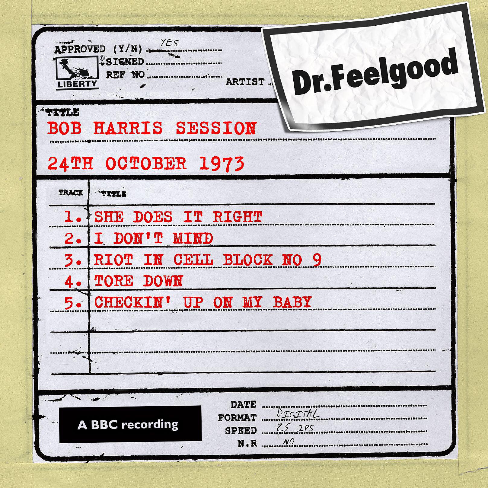 Постер альбома Dr Feelgood - BBC Bob Harris Session (24th October 1973)
