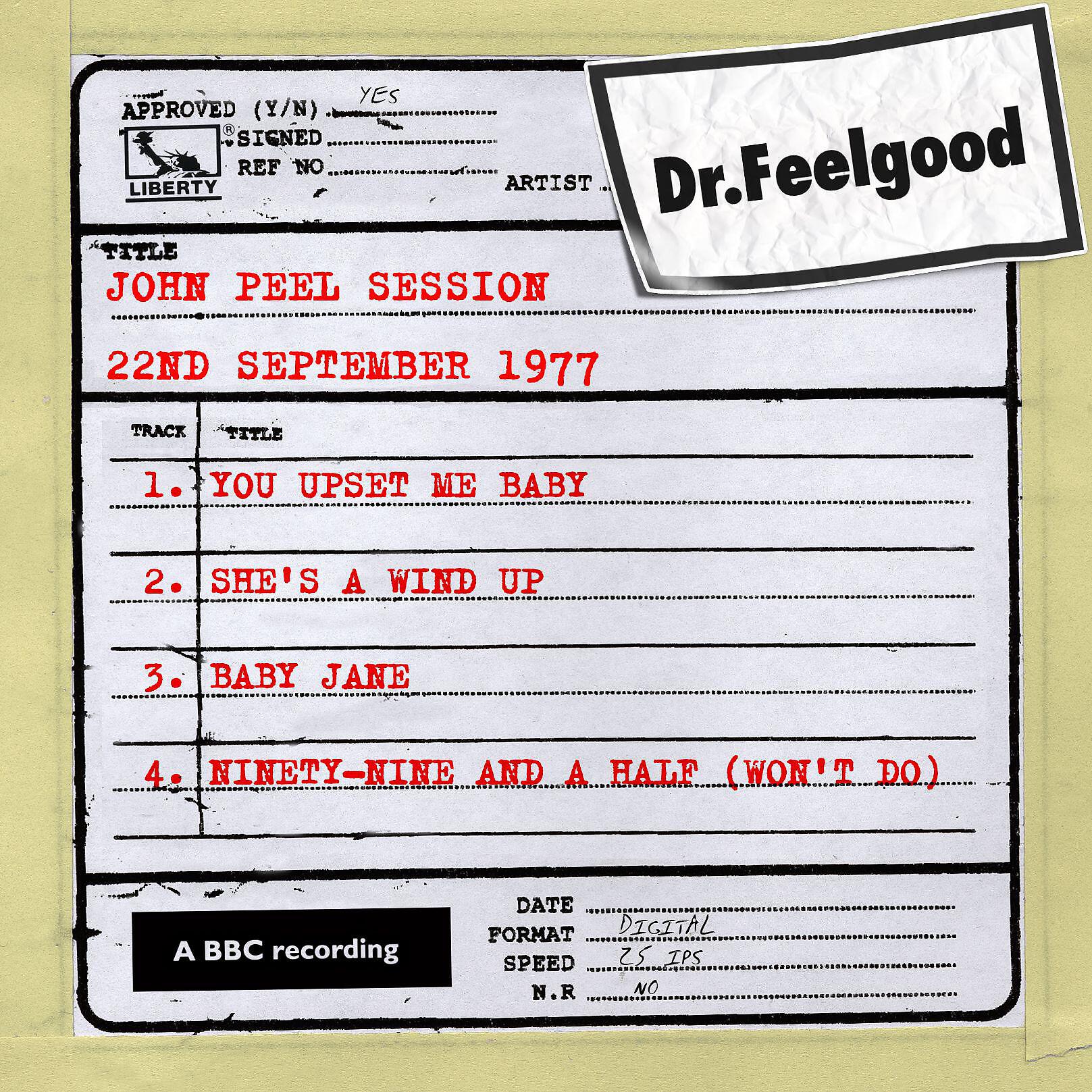 Dr Feelgood - Ninety-Nine and a Half (Won't Do) [BBC John Peel Session]