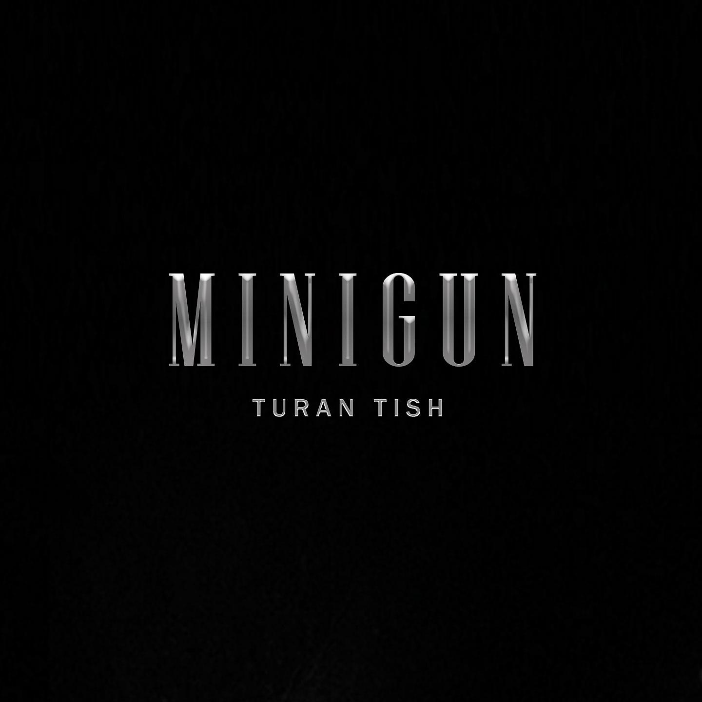 Постер альбома MINIGUN