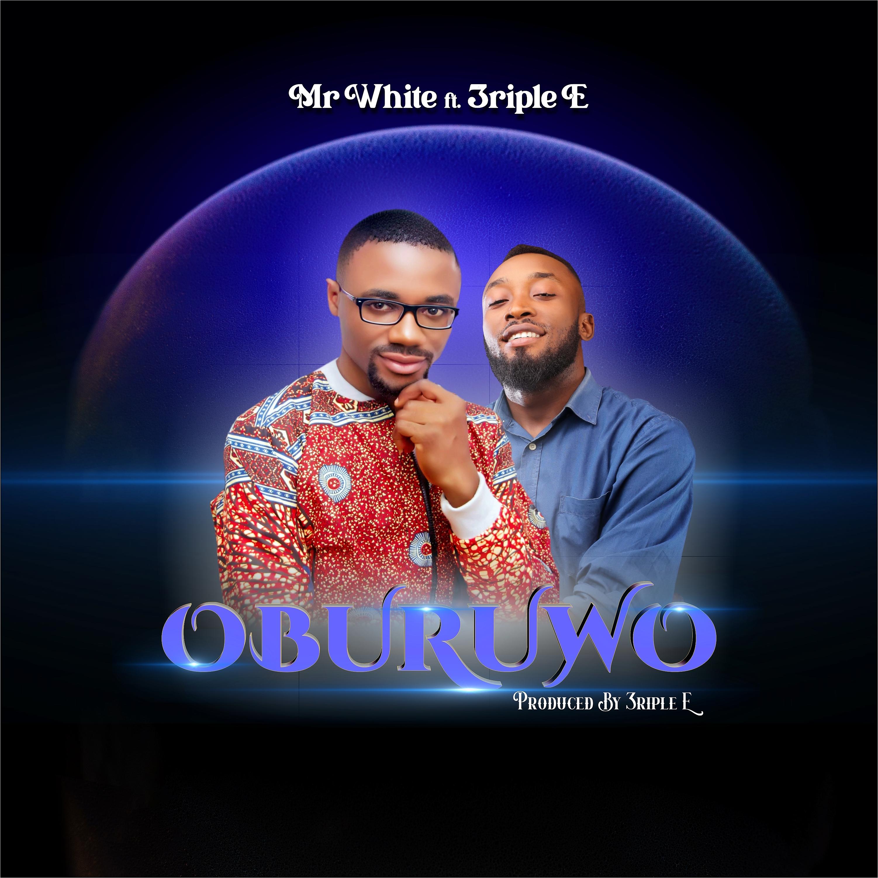 Постер альбома Oburuwo (feat. 3ripple E)