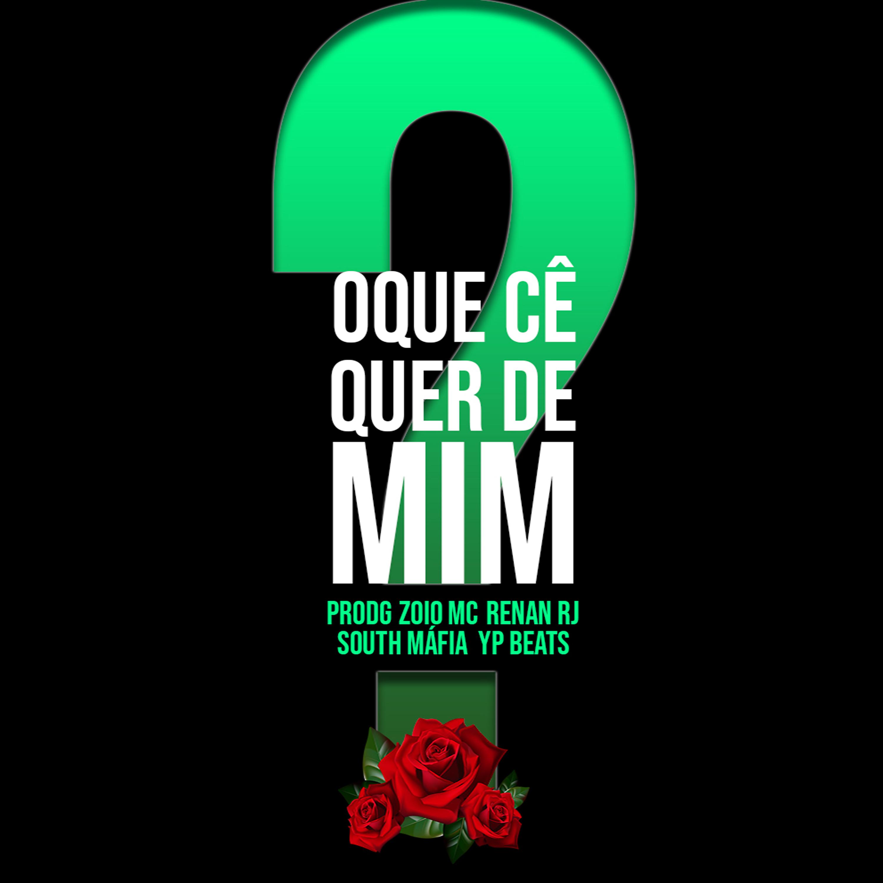 Постер альбома Oque Ce Quer de Mim