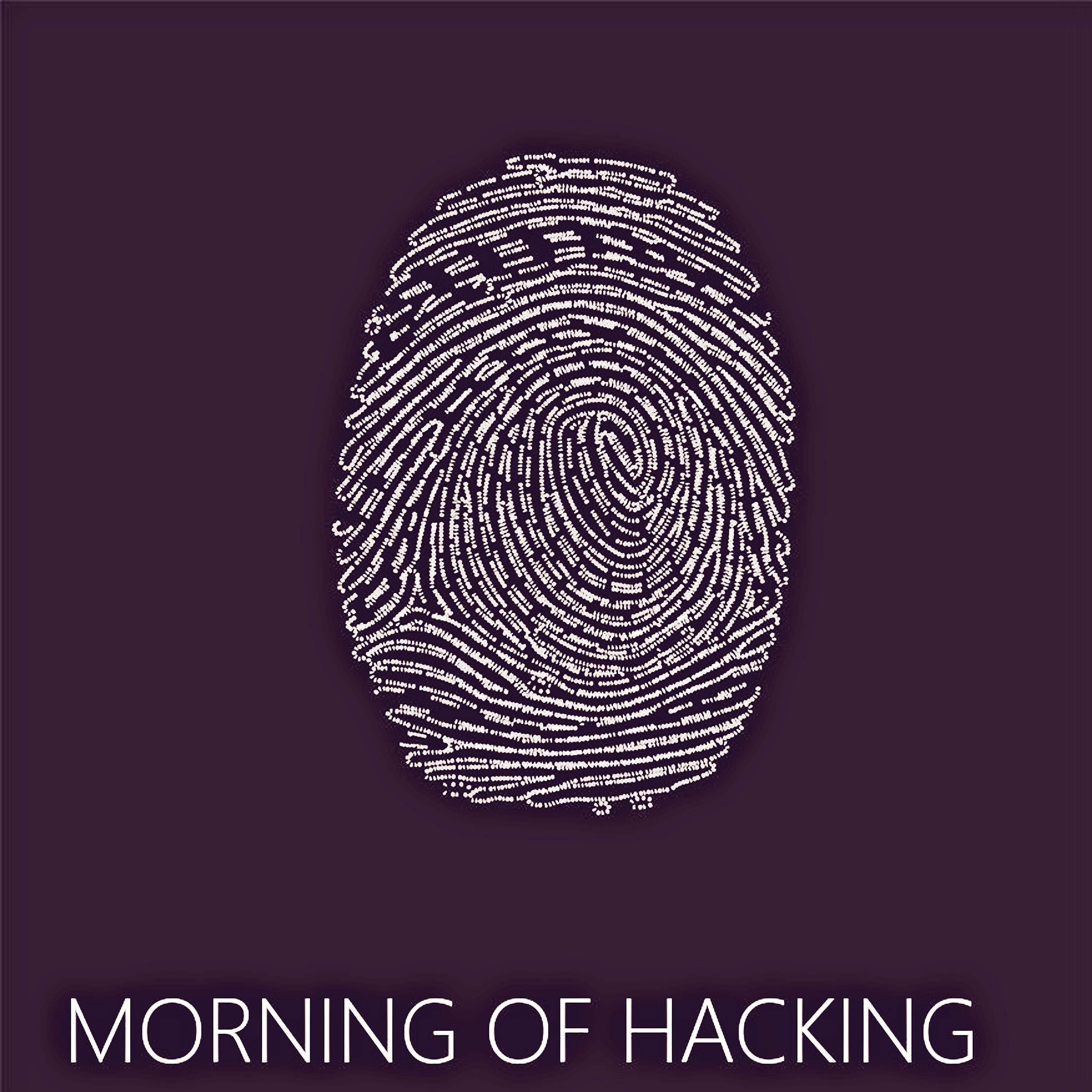 Постер альбома Morning Of Hacking