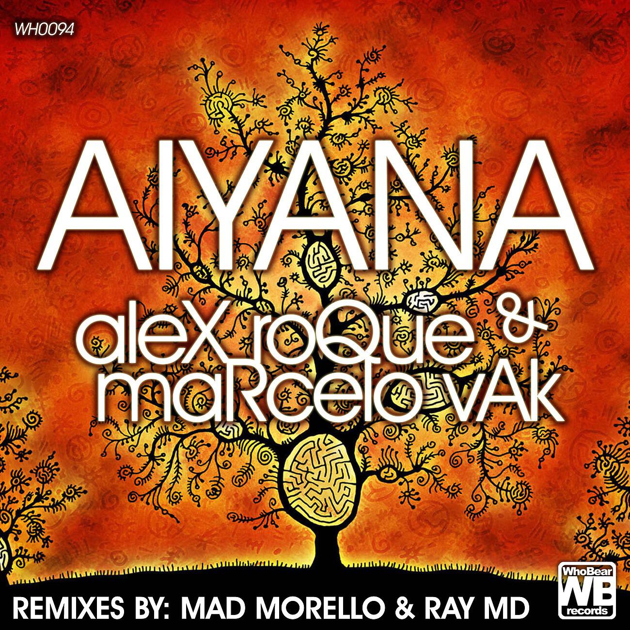 Alex Roque - Aiyana (Mad Morello Remix)