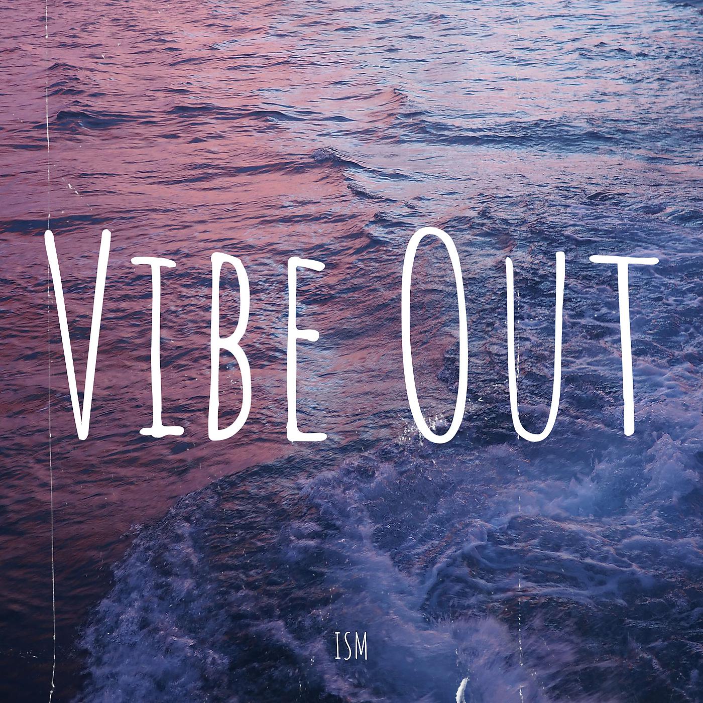 Постер альбома Vibe Out
