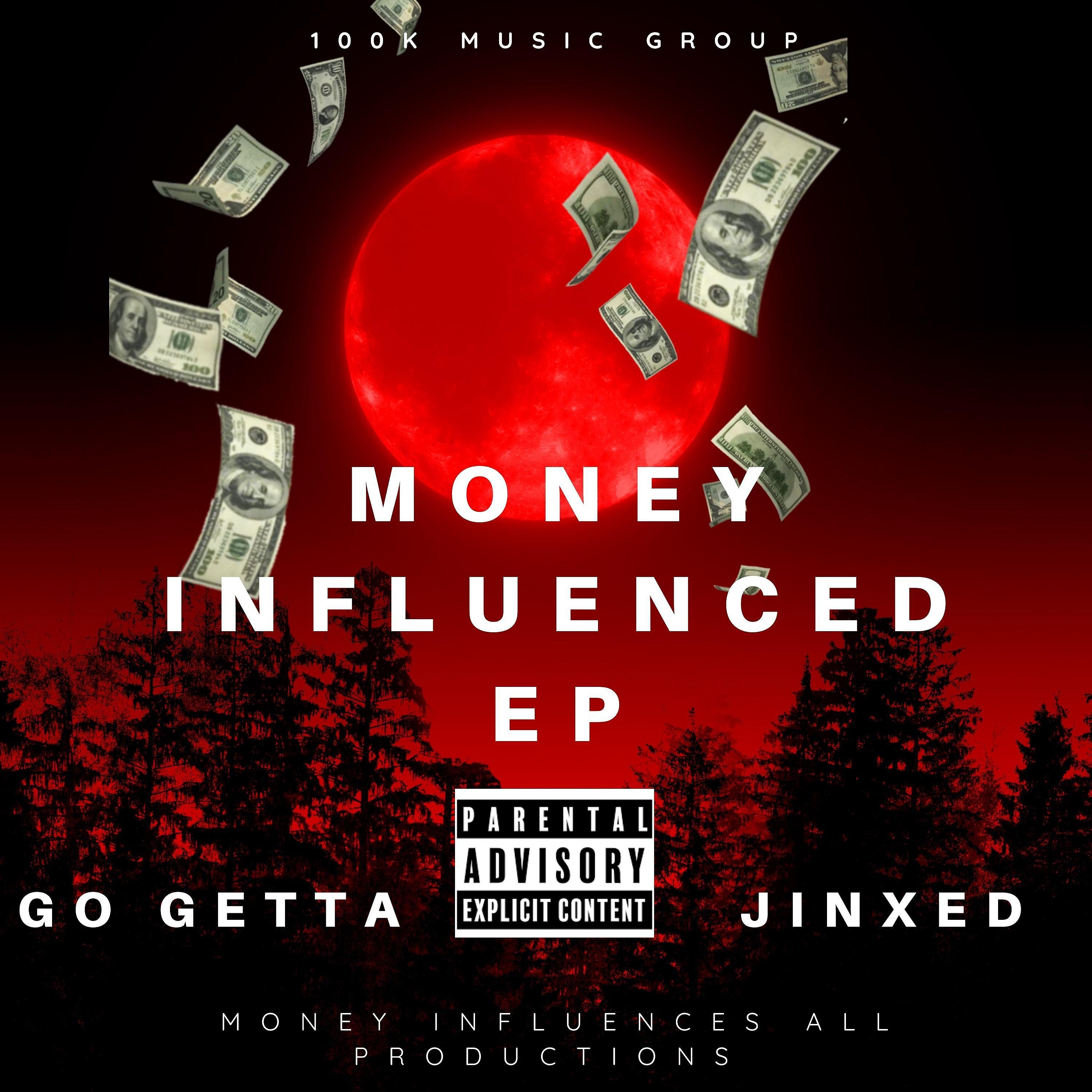 Постер альбома Money Influenced - EP