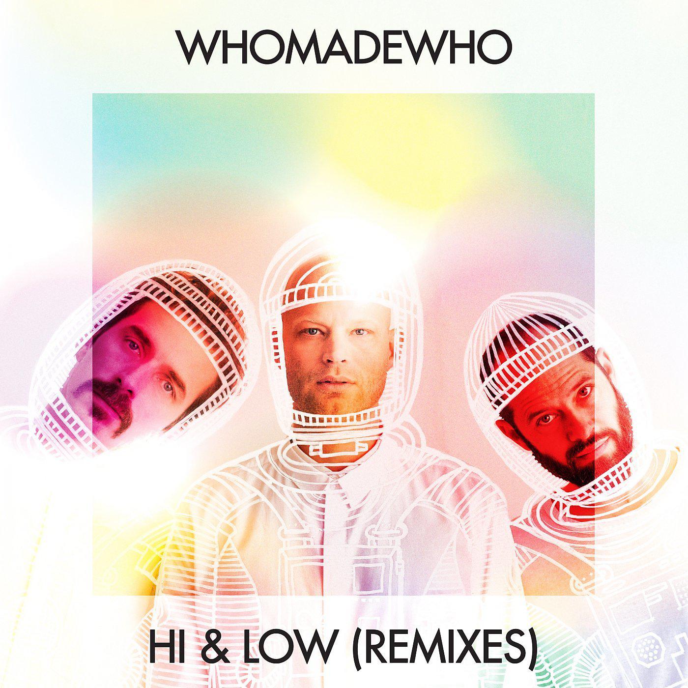 Постер альбома Hi & Low (Remixes)