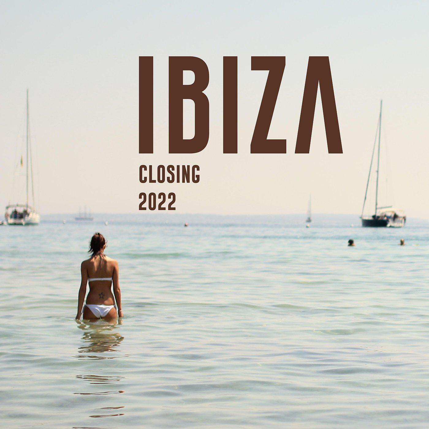 Постер альбома Closing Ibiza 2022