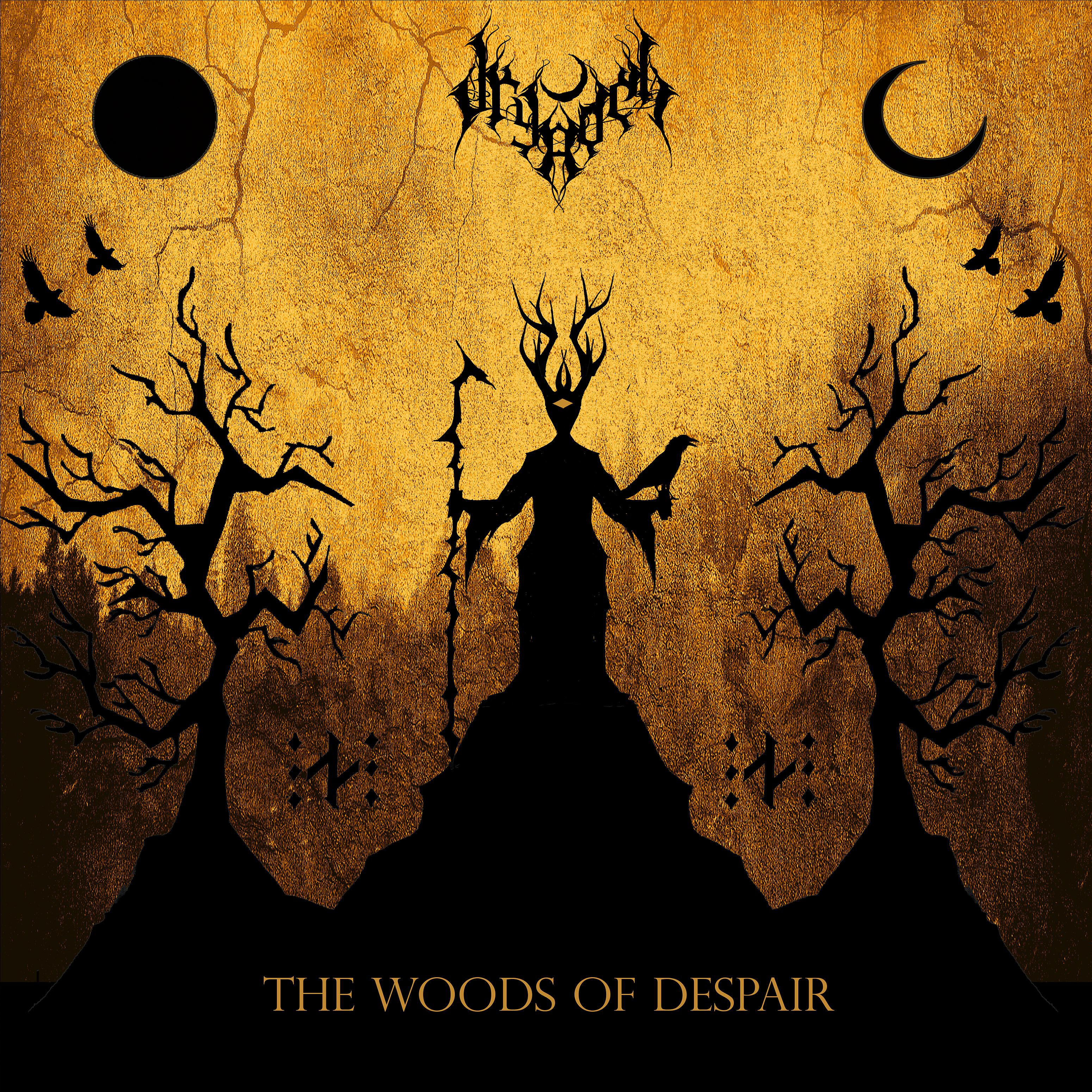 Постер альбома The Woods of Despair