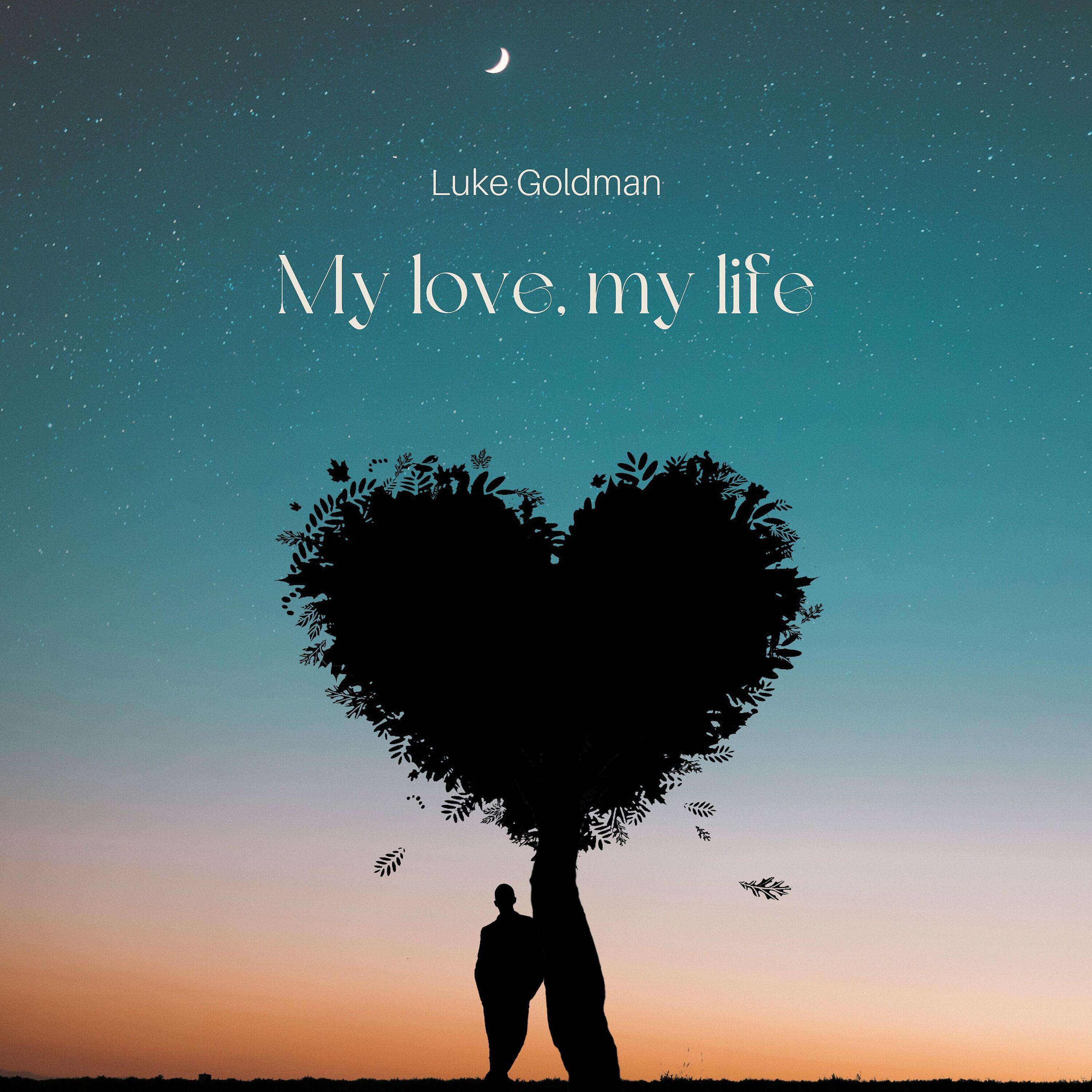 Постер альбома My Love, My Life