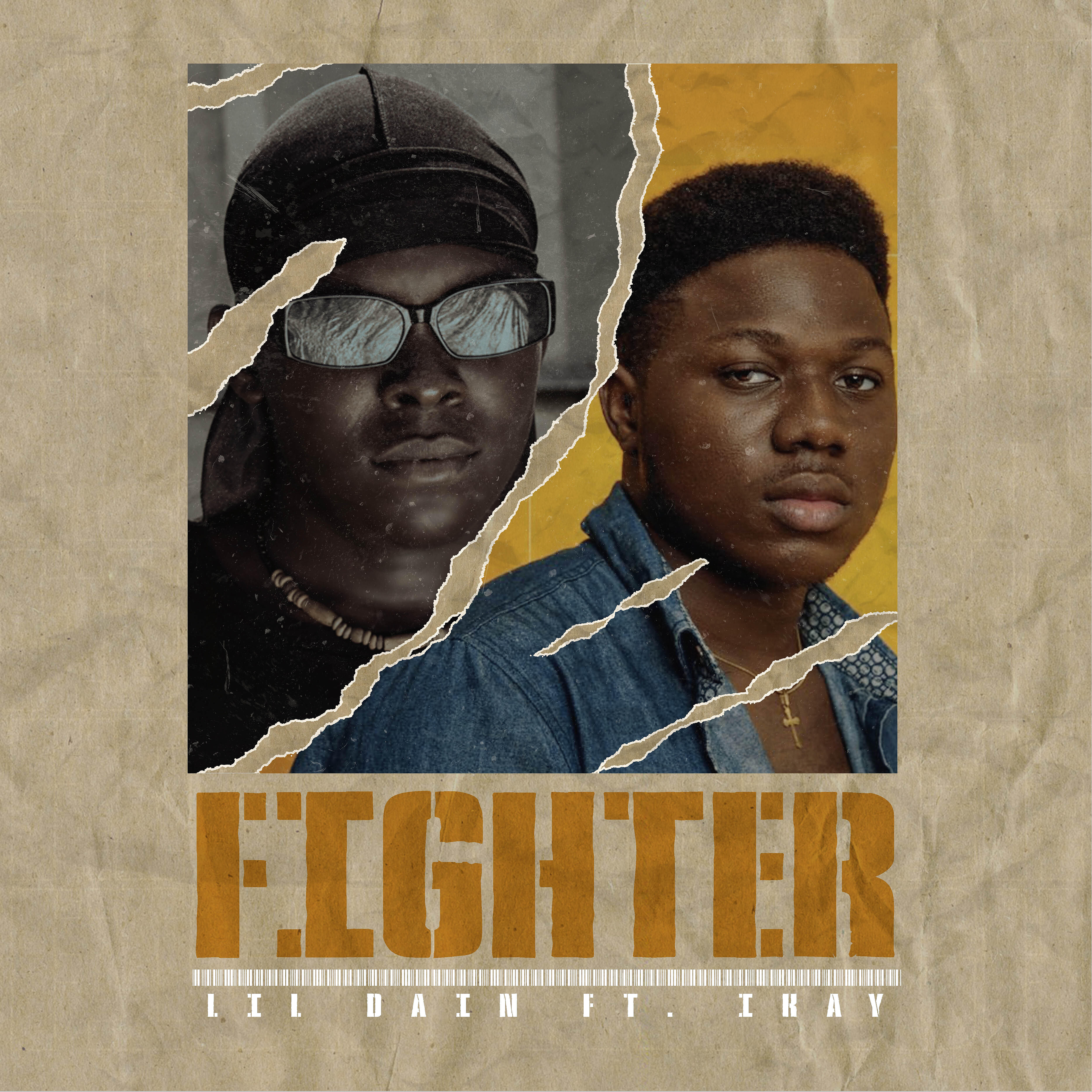 Lil Dain - Fighter