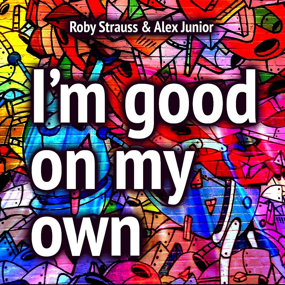 Постер альбома I'm Good on My Own (Radio Edit)