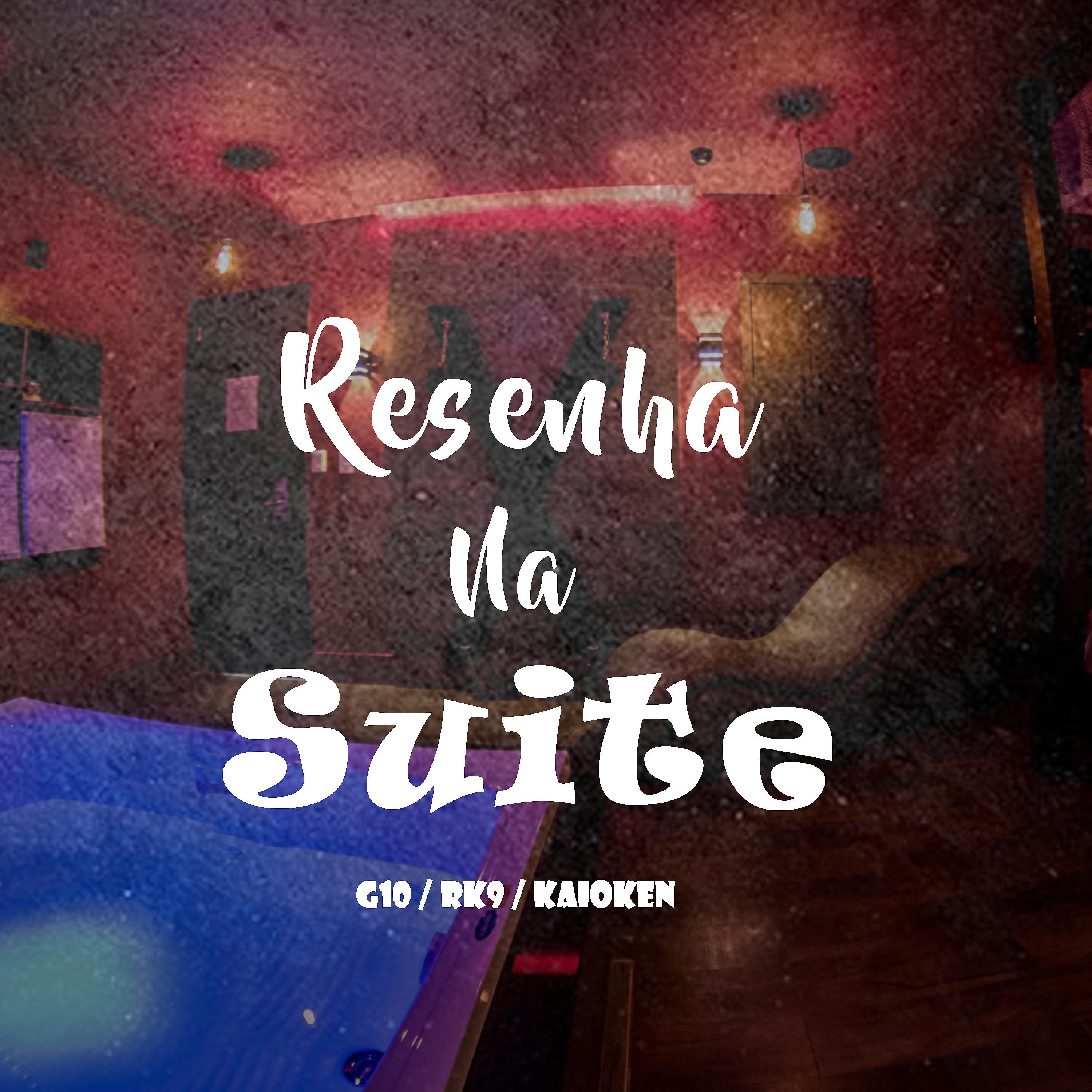 Постер альбома Resenha na Suite