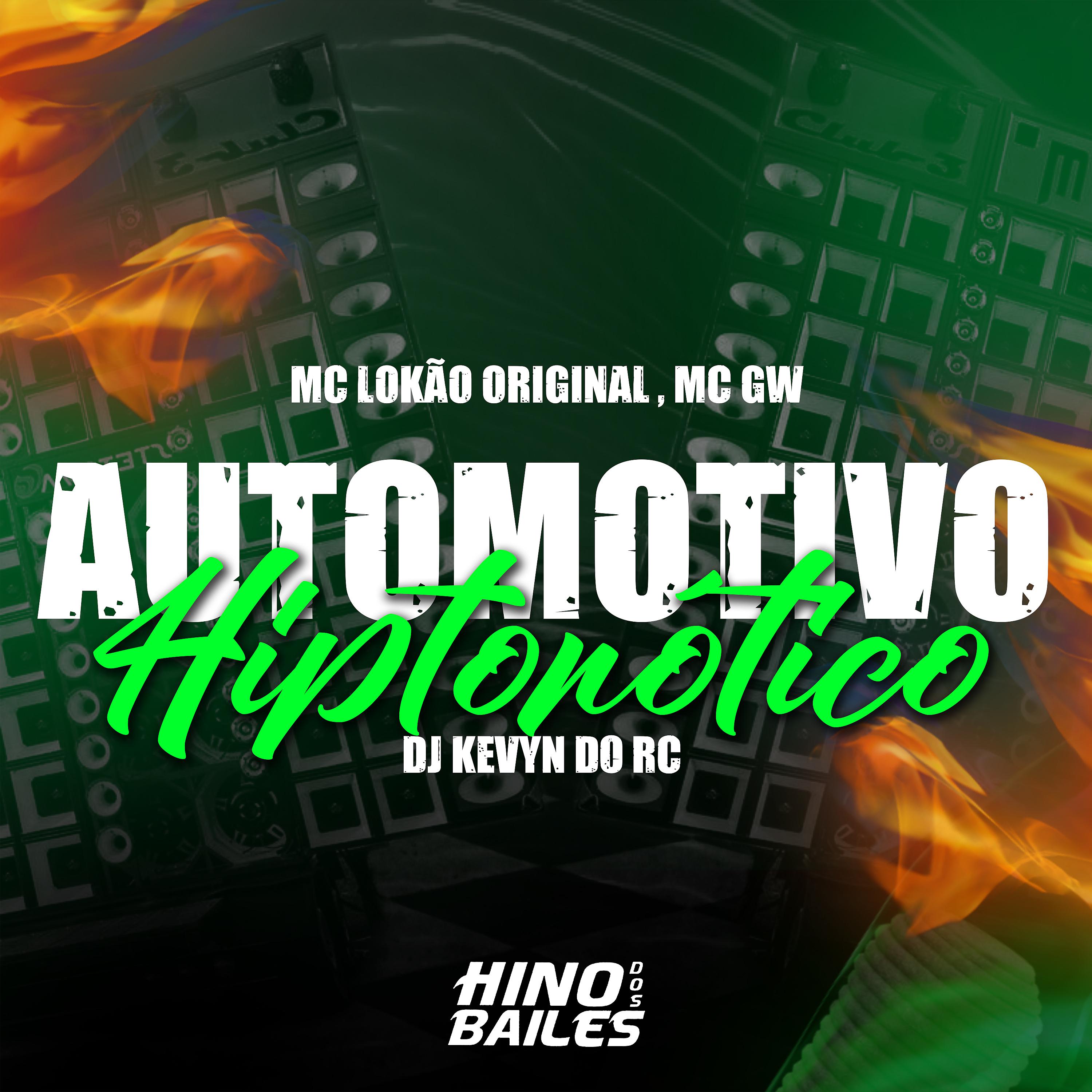 Постер альбома Automotivo Hipnótico