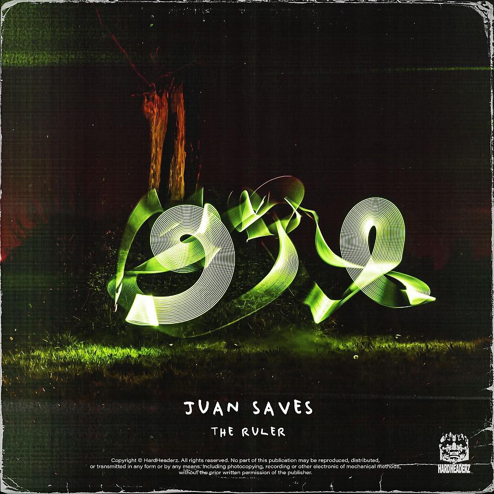 Постер альбома Juan Saves (The Ruler)