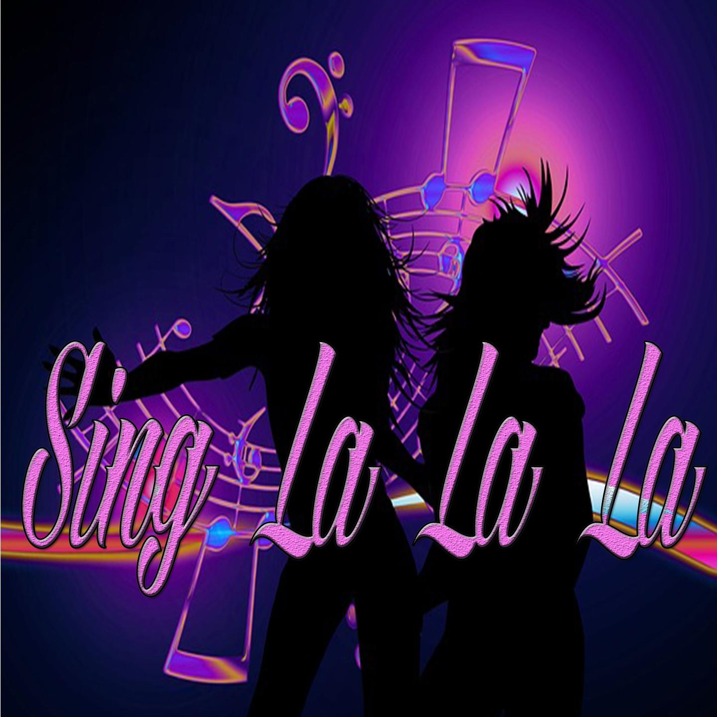 Постер альбома Sing La La La