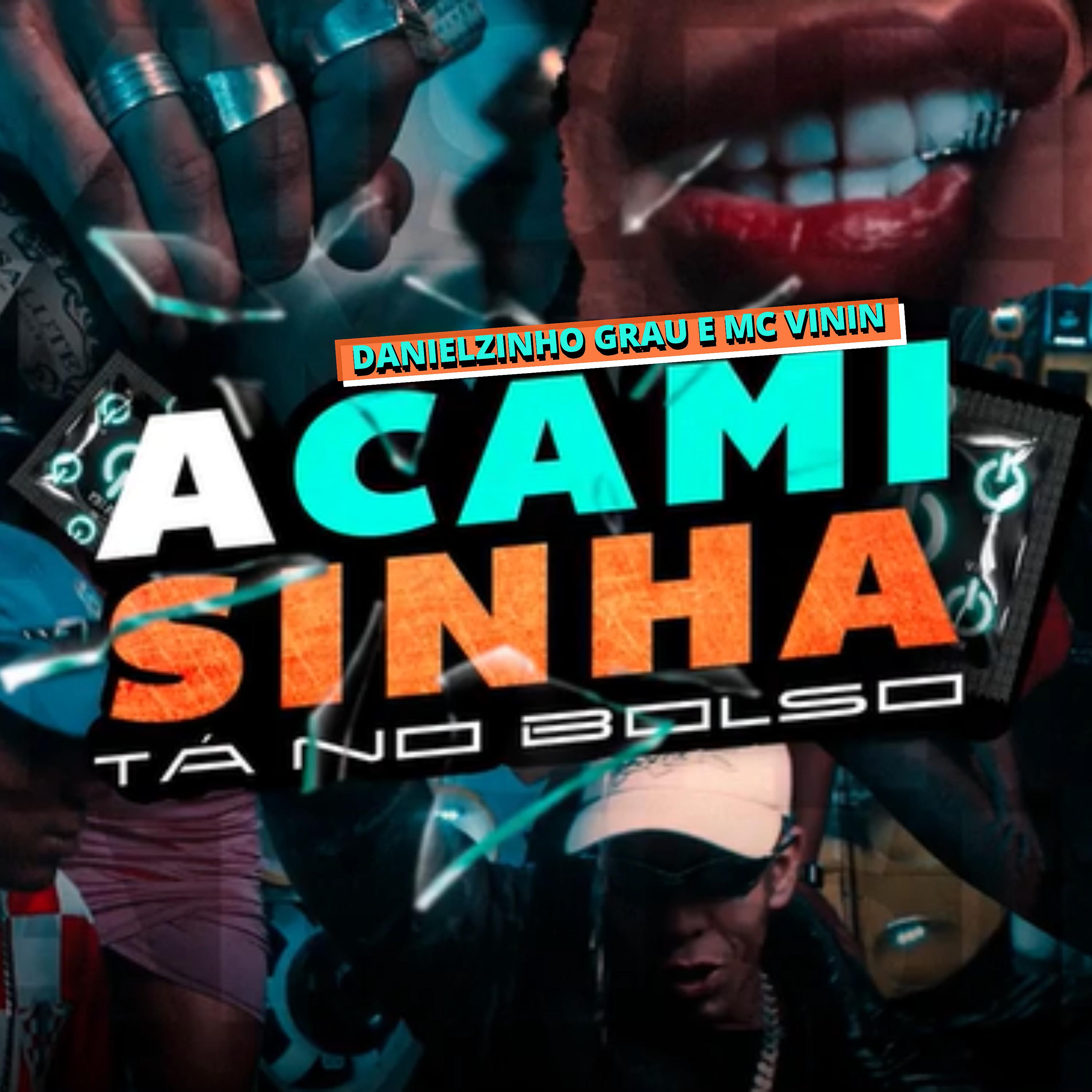 Постер альбома A Camisinha Tá no Bolso