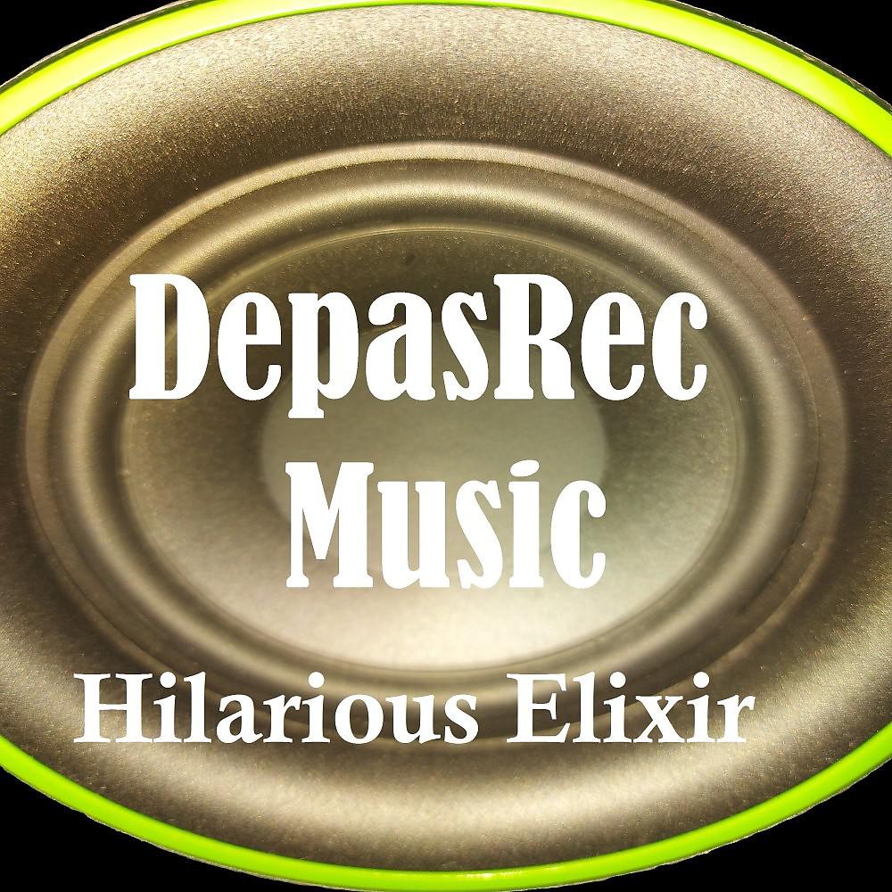 Постер альбома Hilarious Elixir