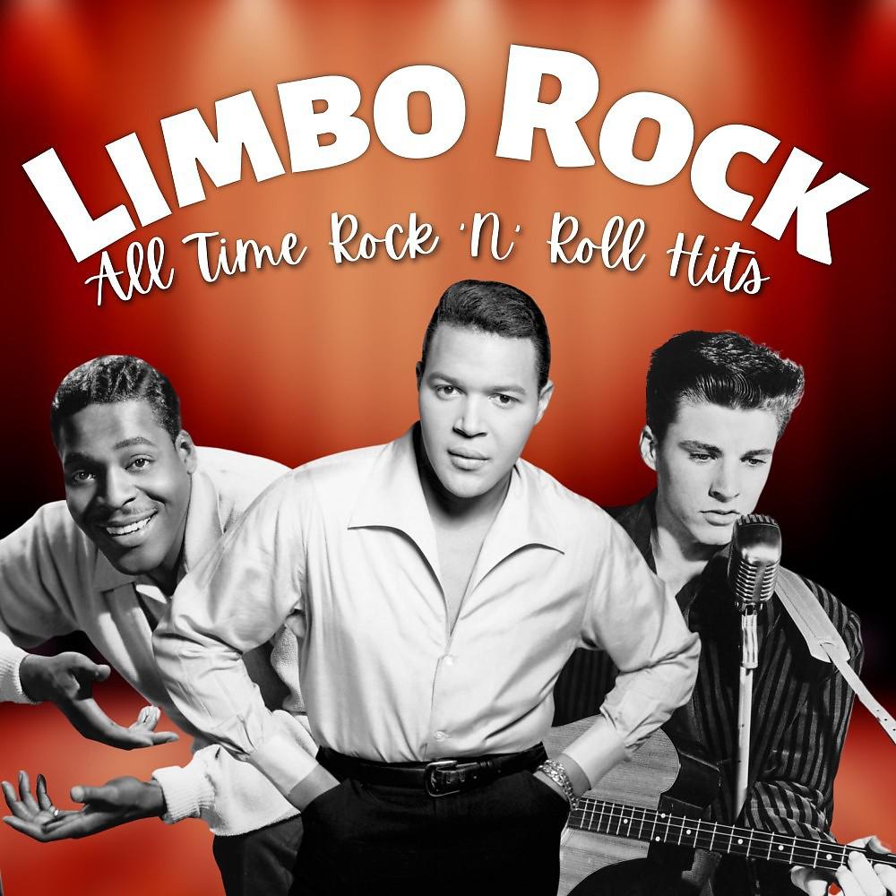 Постер альбома Limbo Rock (All Time Rock 'n' Roll Hits)