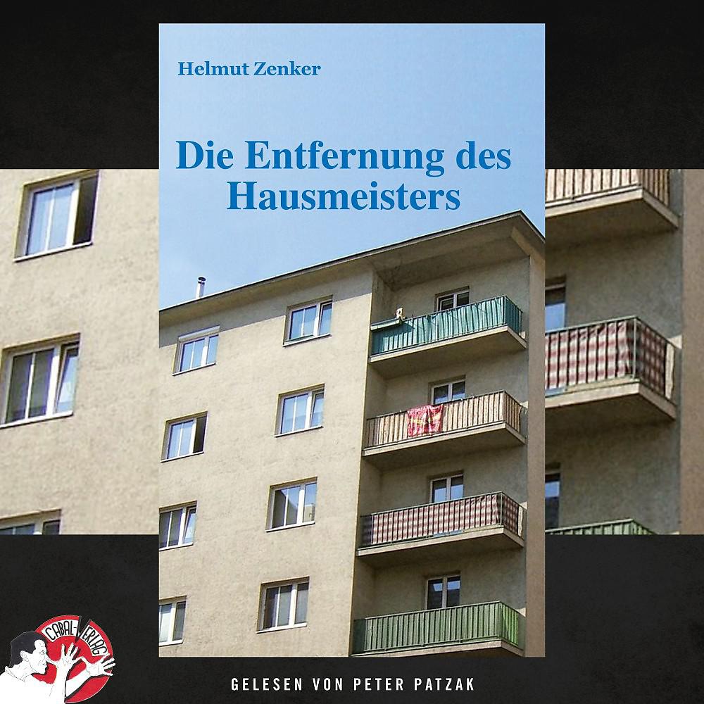 Постер альбома Die Entfernung des Hausmeisters