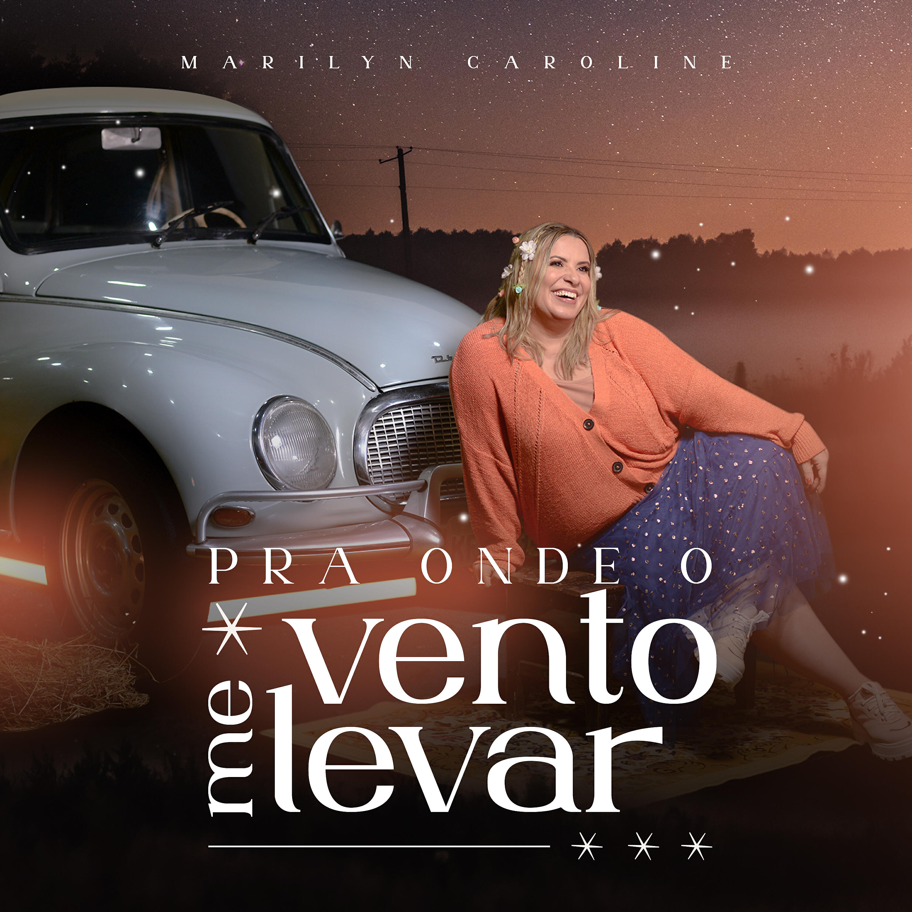 Marilyn Caroline - Por Onde o Vento Me Levar (Playback)