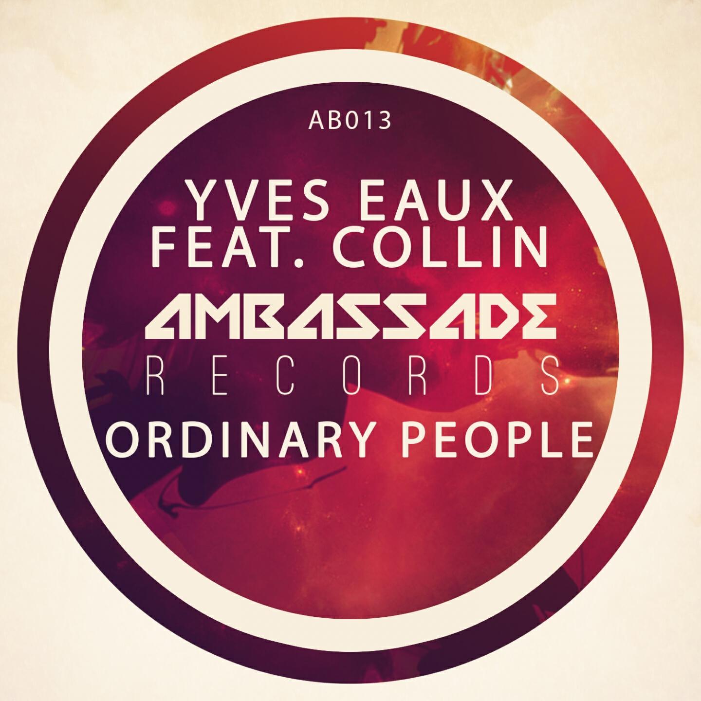 Yves Eaux - Ordinary People (Egoclash Radio Mix)
