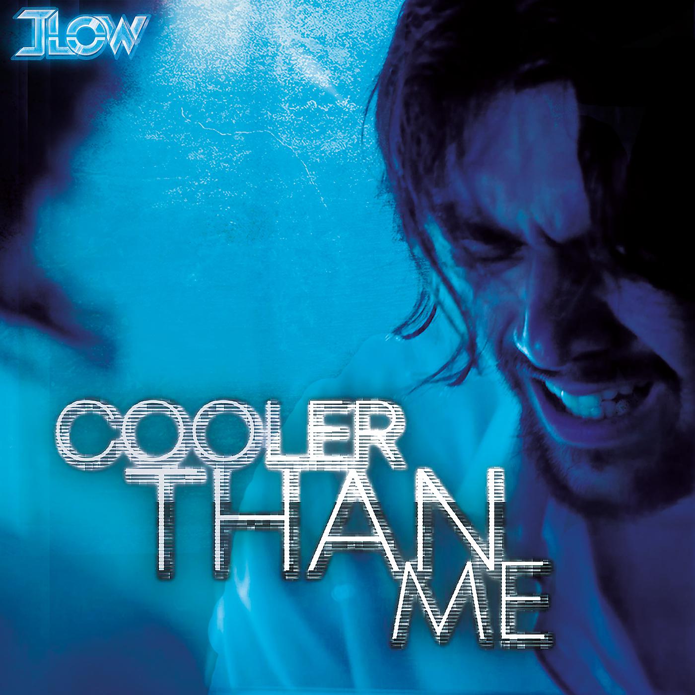 Постер альбома Cooler Than Me