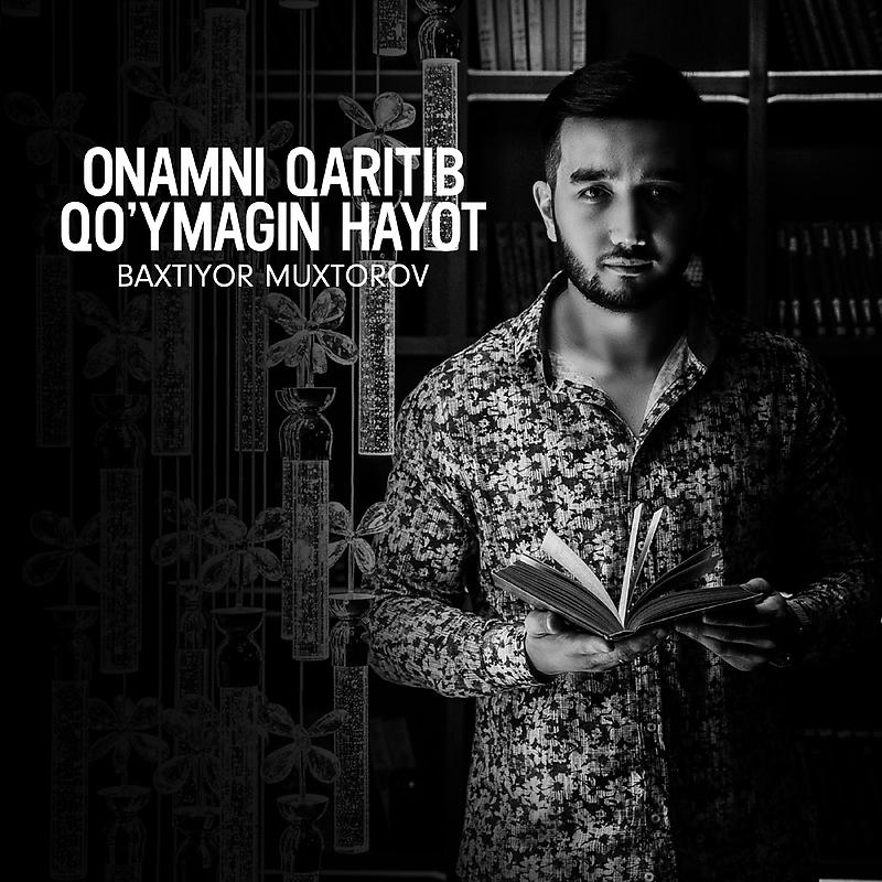 Постер альбома Onamni qaritib qo’ymagin hayot