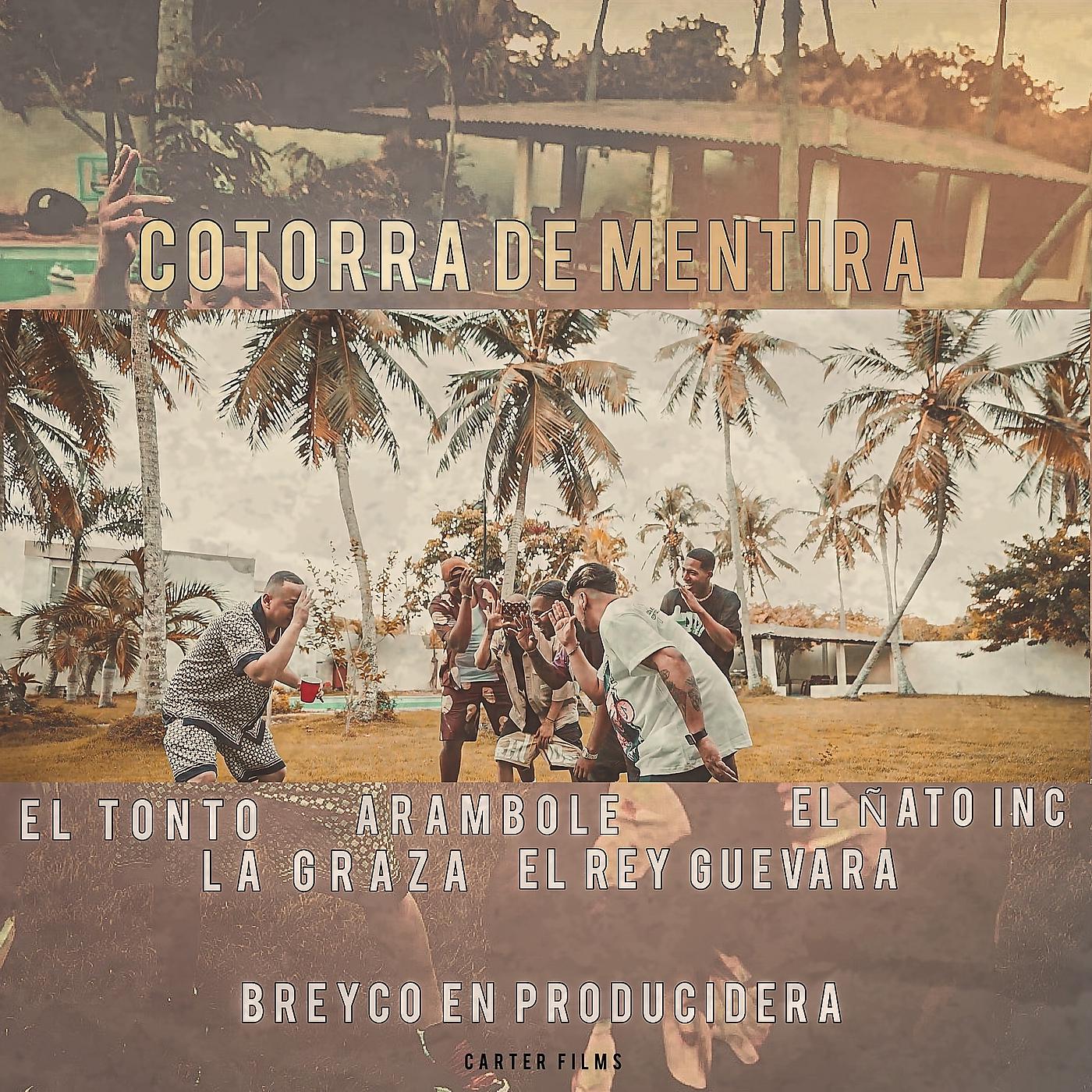 Постер альбома Cotorra De Mentira