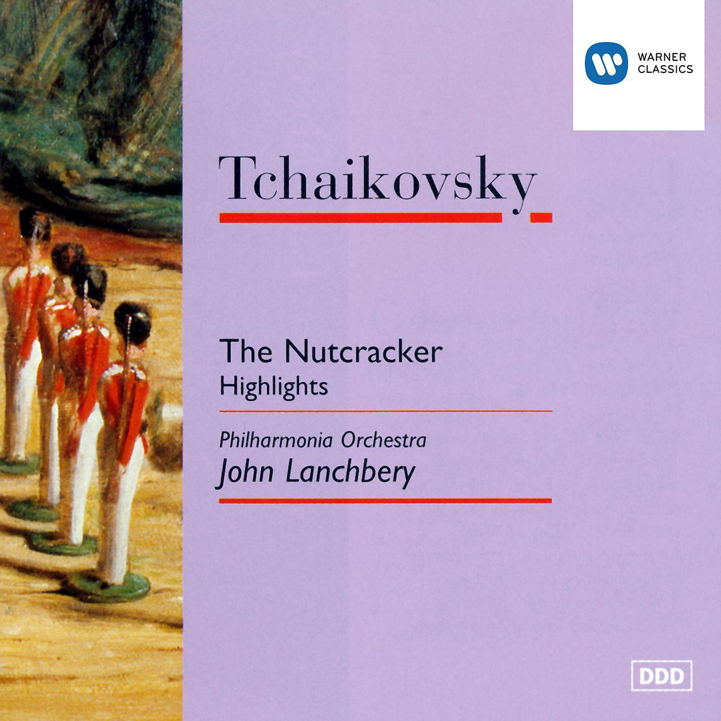Постер альбома Tchaikovsky: The Nutcracker (Highlights)