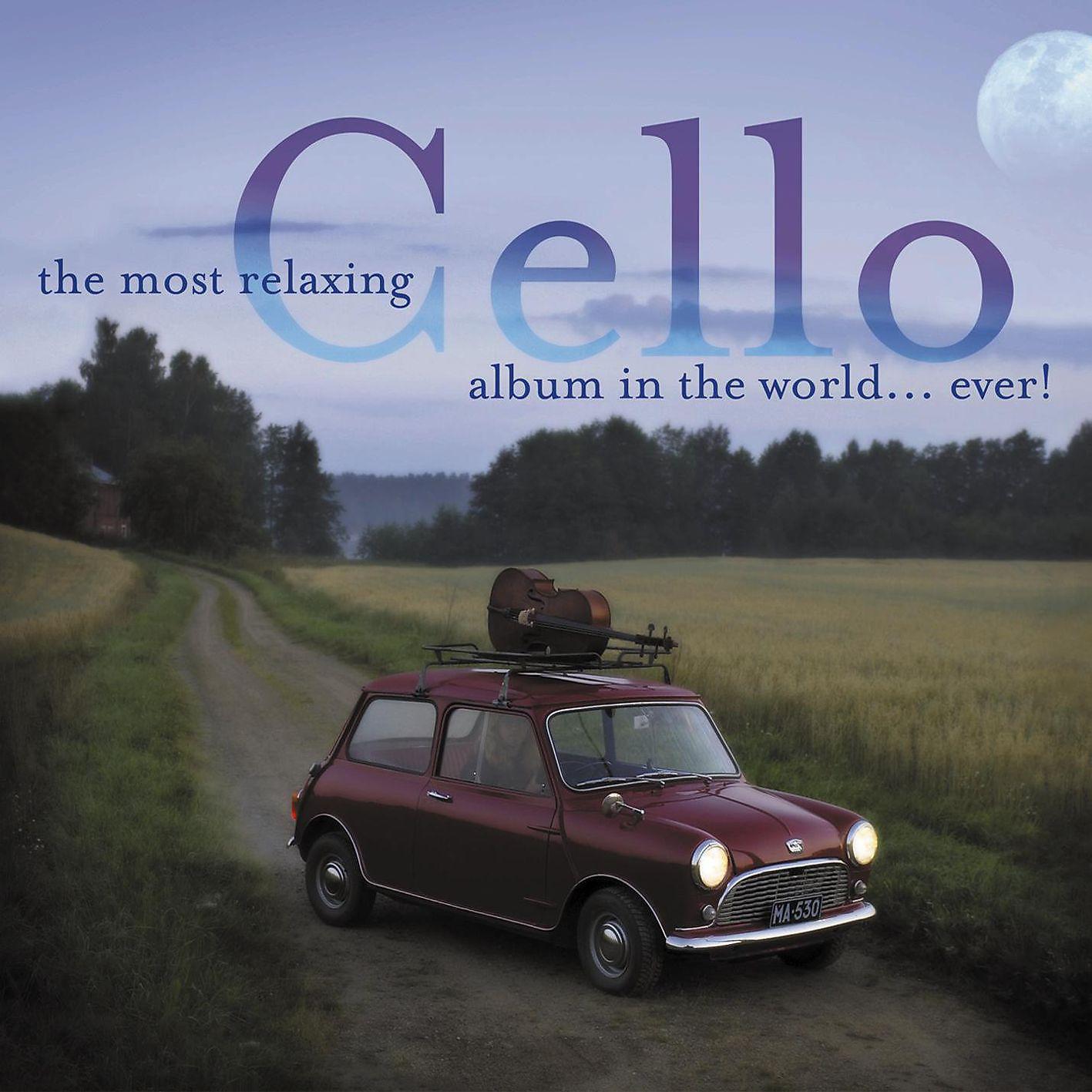 Постер альбома The Most Relaxing Cello Album