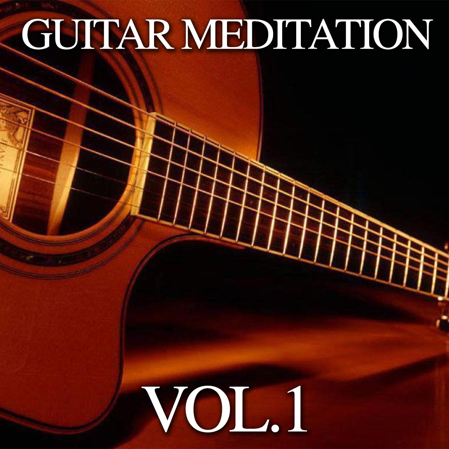 Постер альбома Guitar Meditation, Vol. 1