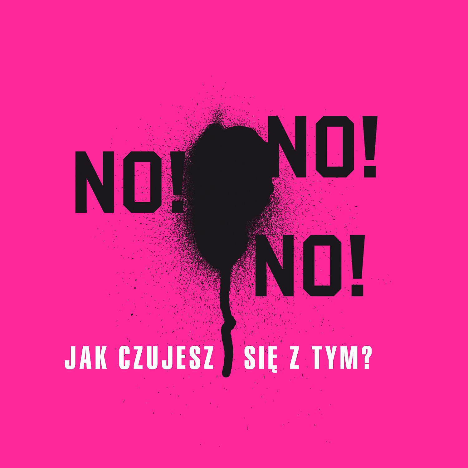 NO!NO!NO! - Jak Czujesz Się Z Tym ? (Radio Version)