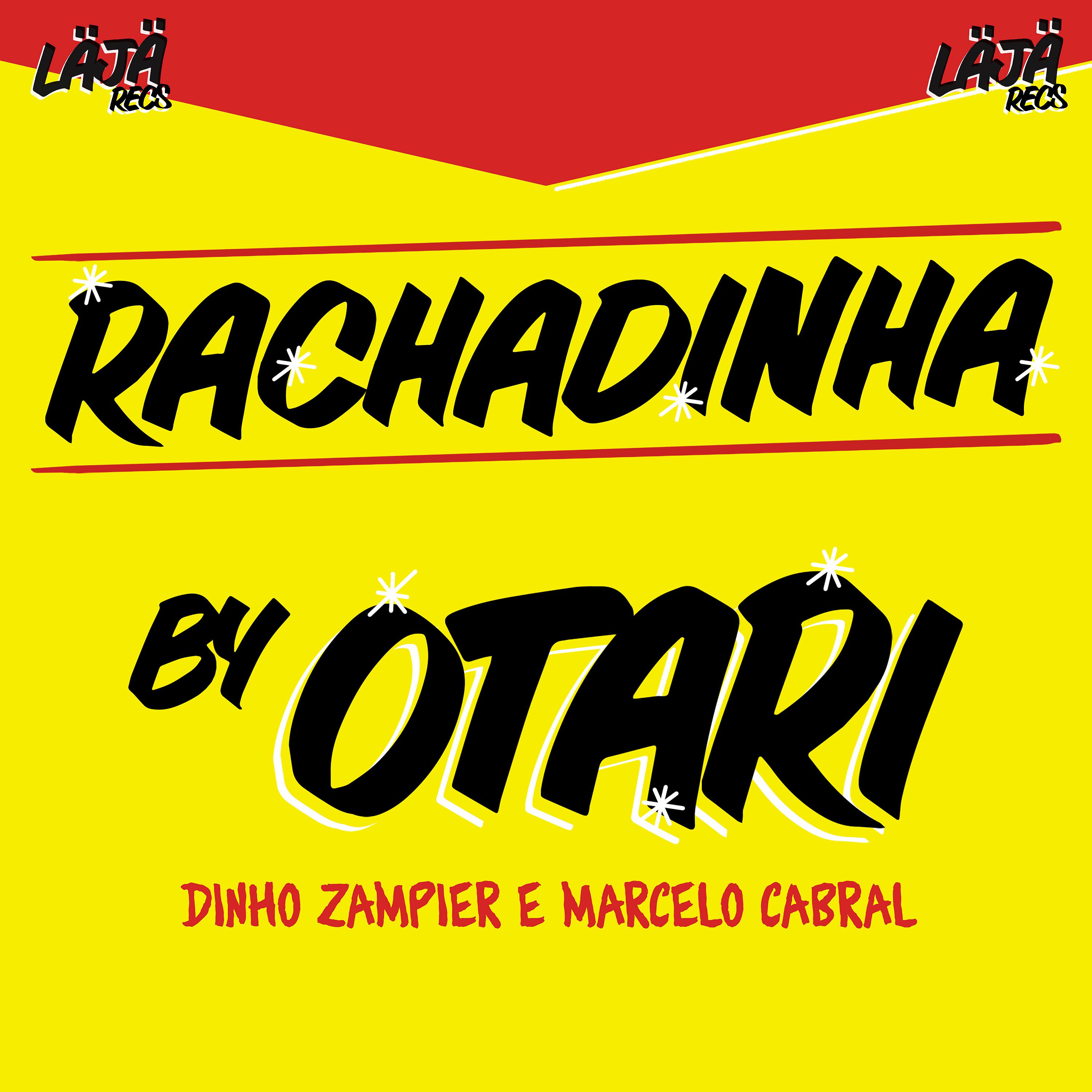 Постер альбома Rachadinha