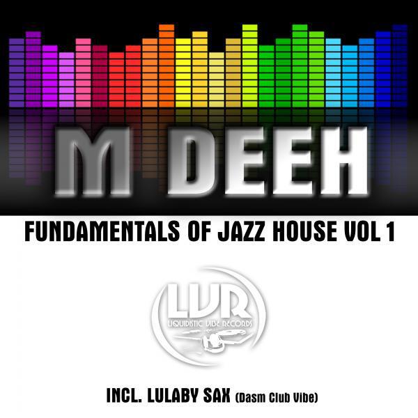 M Deeh - Jazzy Days (Session Mix)