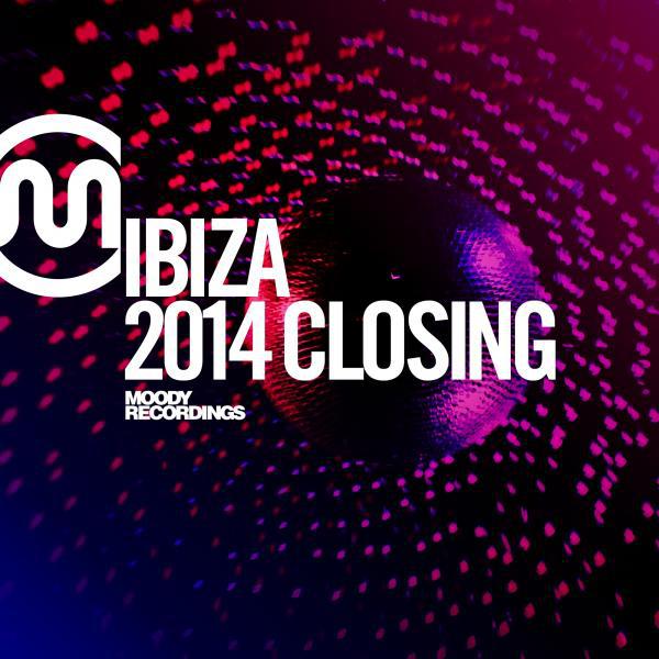 Постер альбома Moody Ibiza Closing 2014