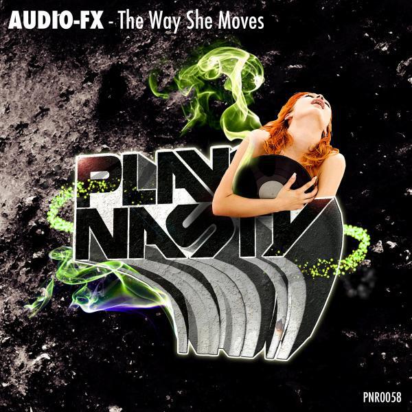 Audio-FX - The Way She Moves (S.A.T. Maniac Remix)