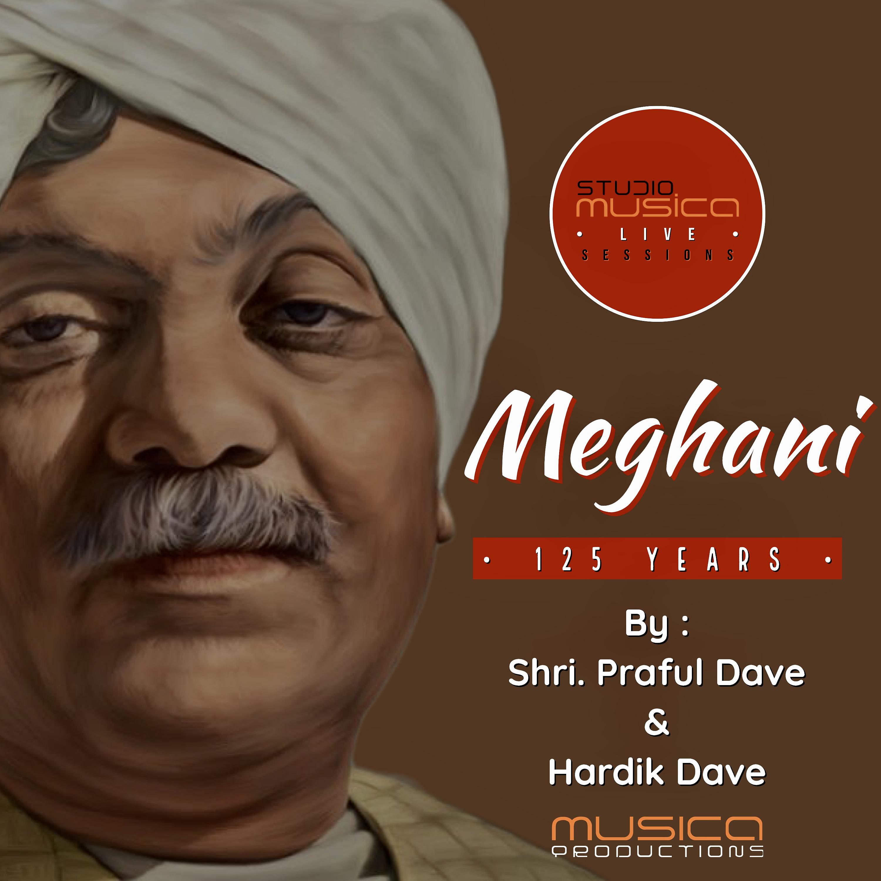 Постер альбома Meghani - 125 Years
