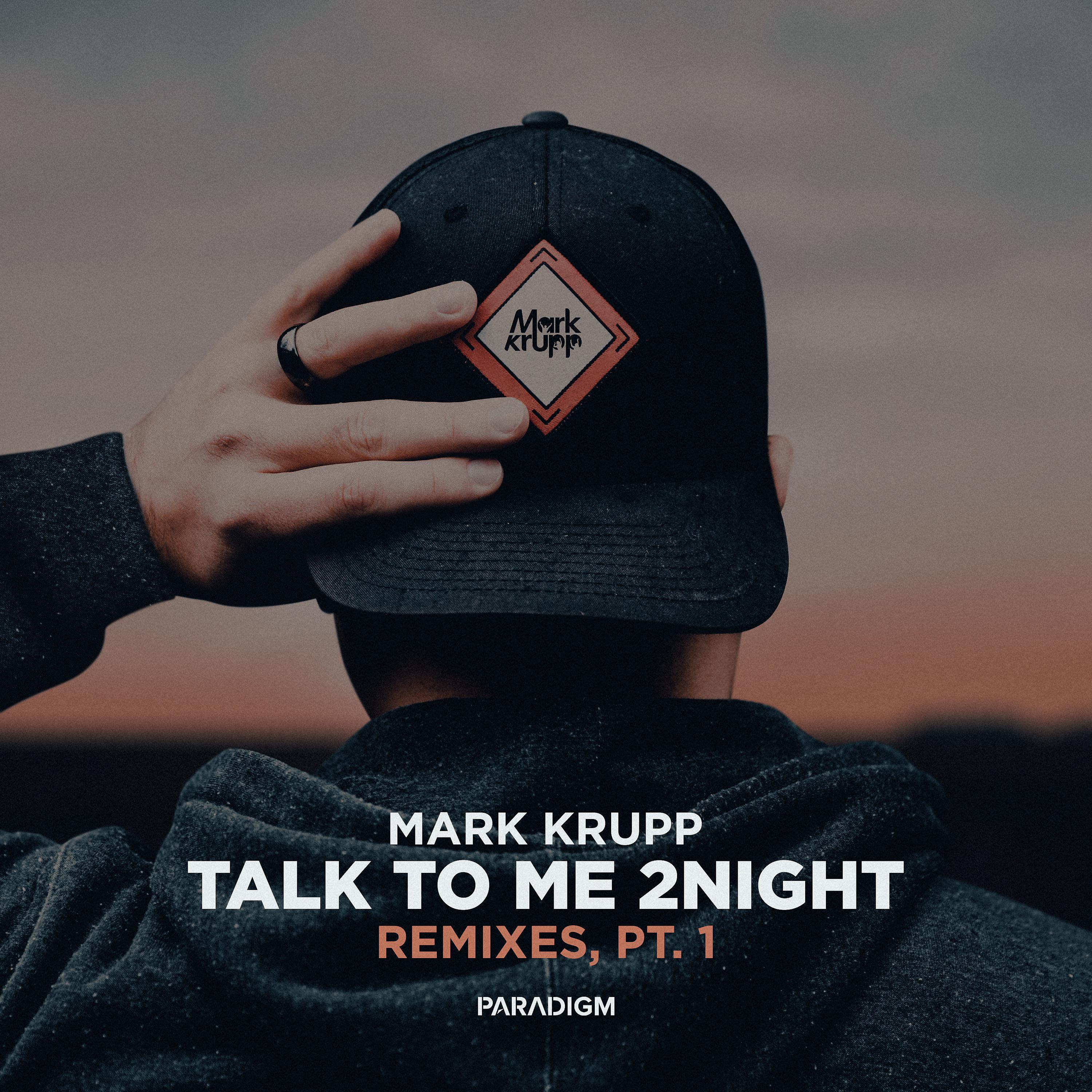 Постер альбома Talk to Me 2night Remixes, Pt. 1